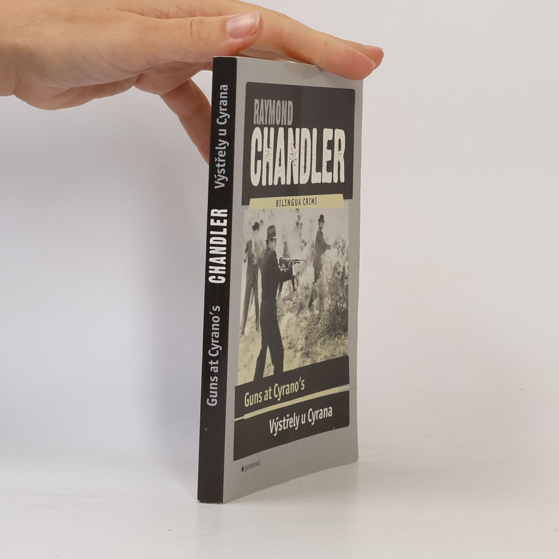 Raymond Chandler Výstřely u Cyrana / Guns at Cyrano's