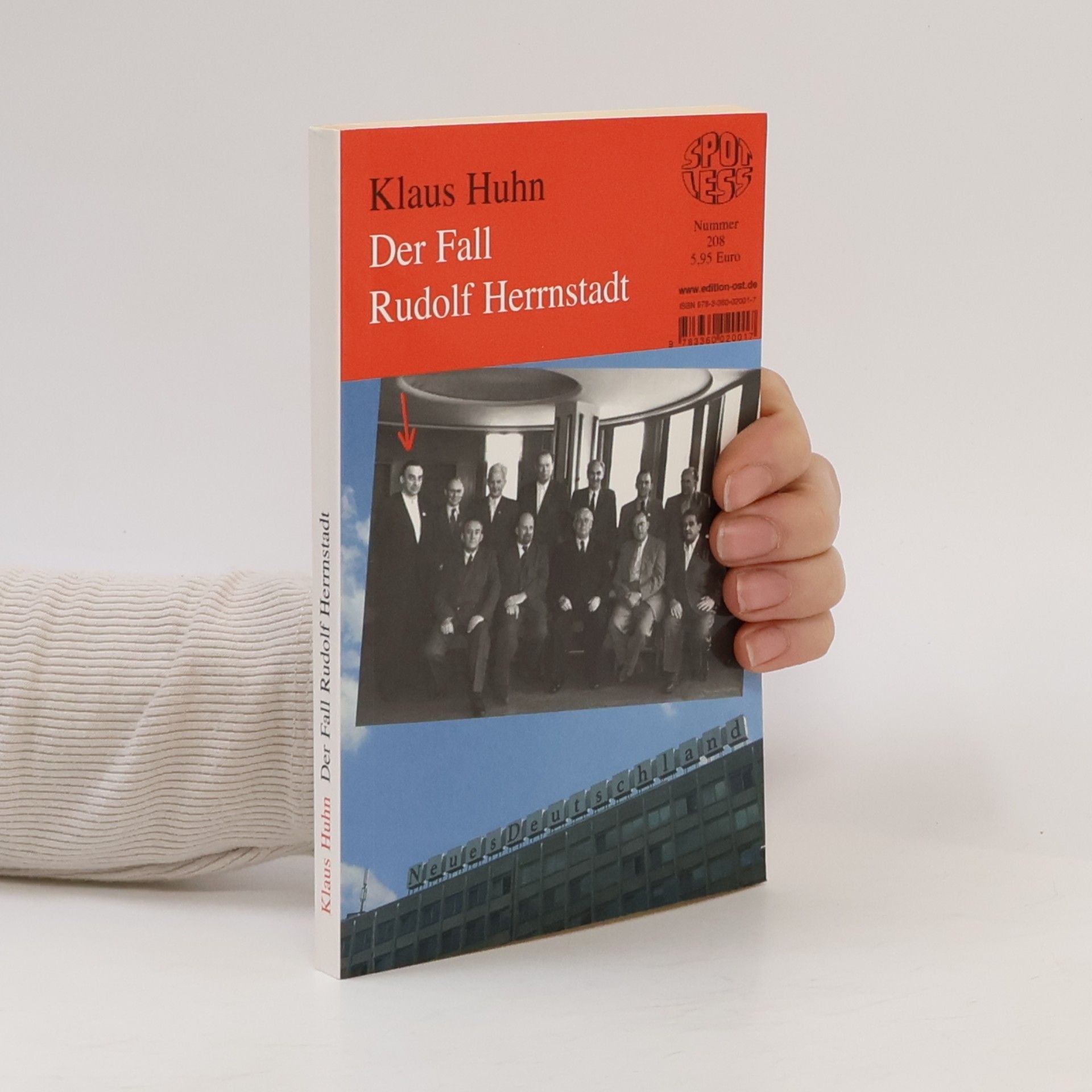 Klaus Huhn Spotless - 208: Der Fall Rudolf Herrnstadt