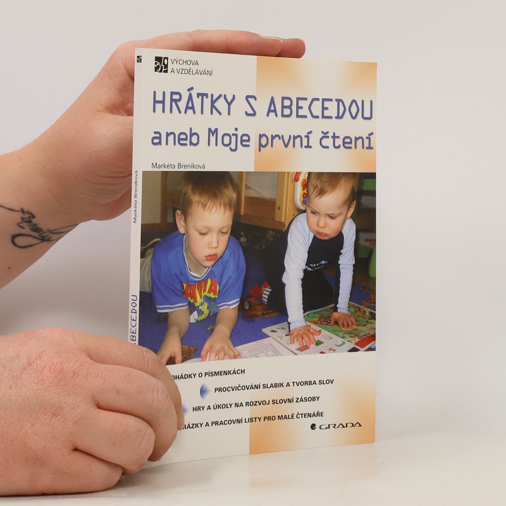 Markéta Breníková Hrátky s abecedou aneb Moje první čtení