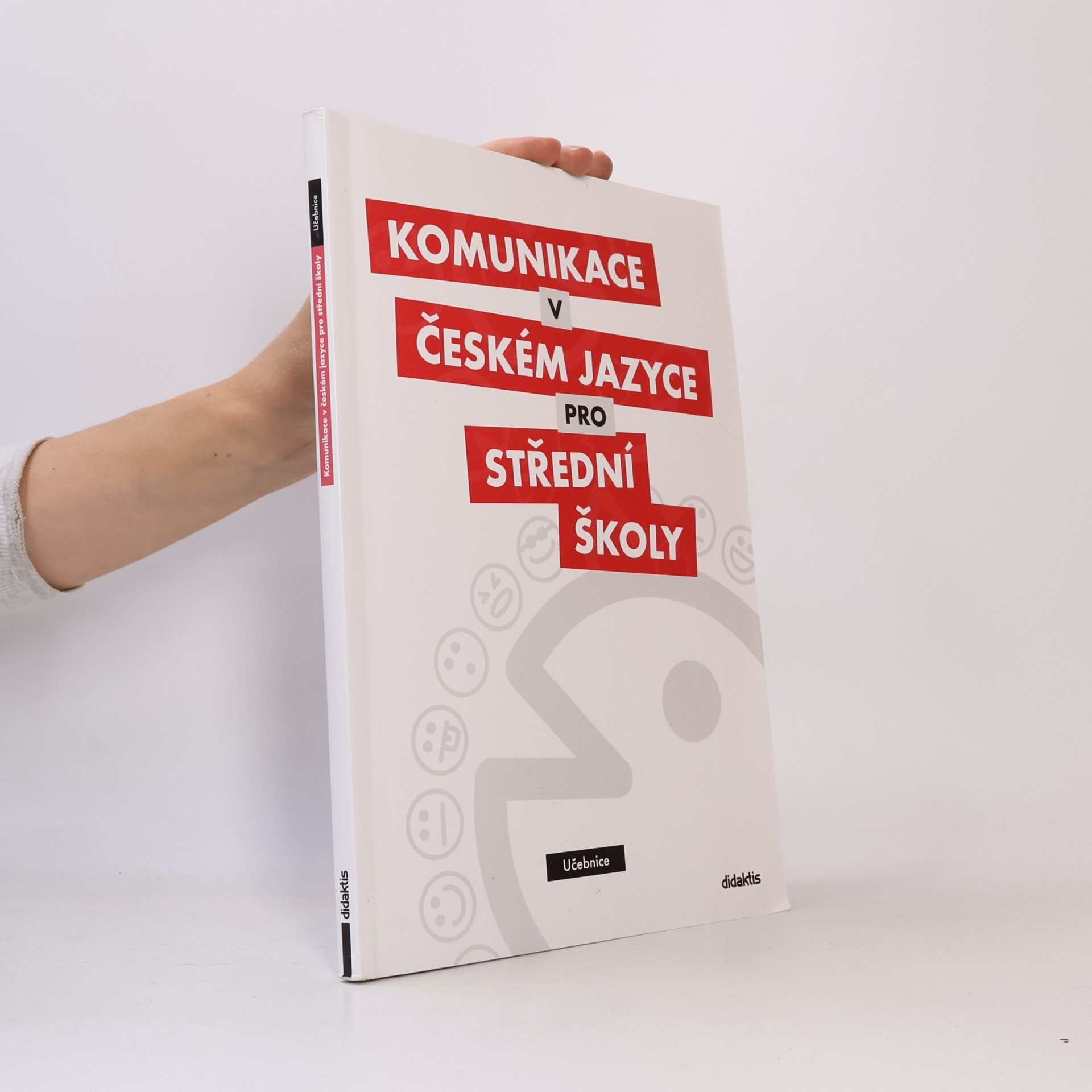 Olga Čelišová Komunikace v českém jazyce pro střední školy