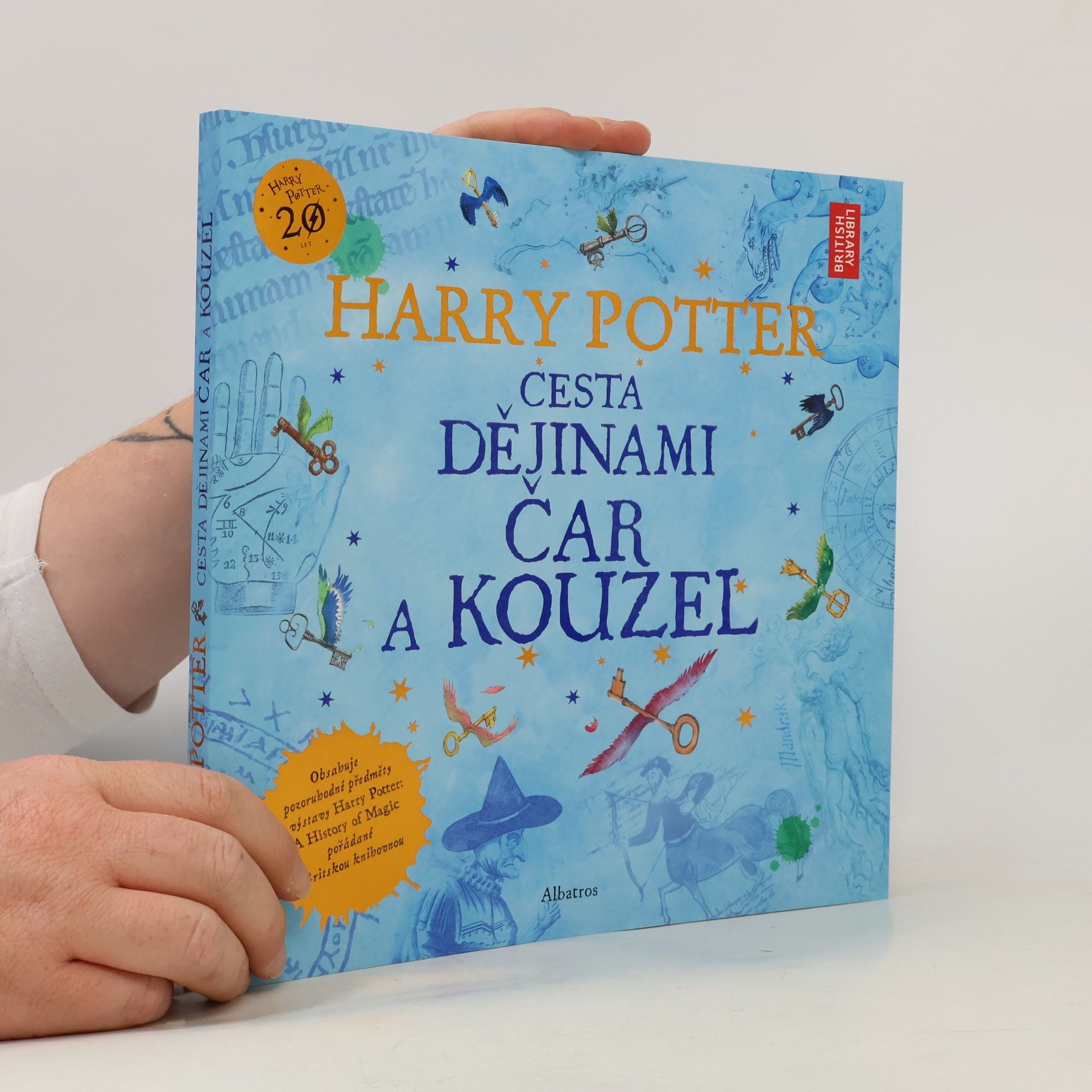 Harry Potter. Cesta dějinami čar a kouzel