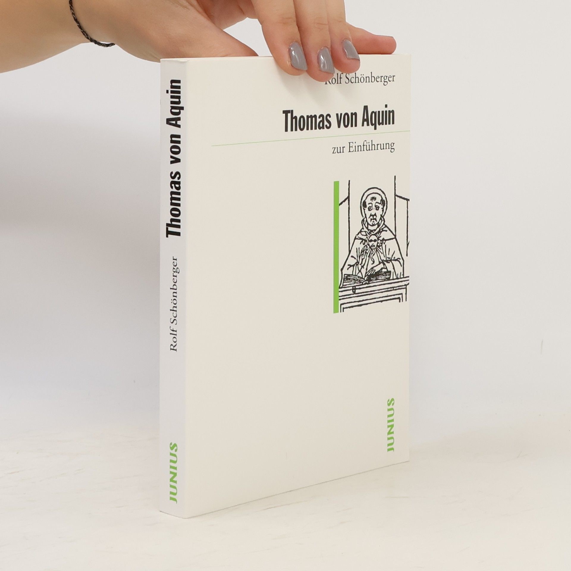 Rolf Schönberger Thomas von Aquin zur Einführung