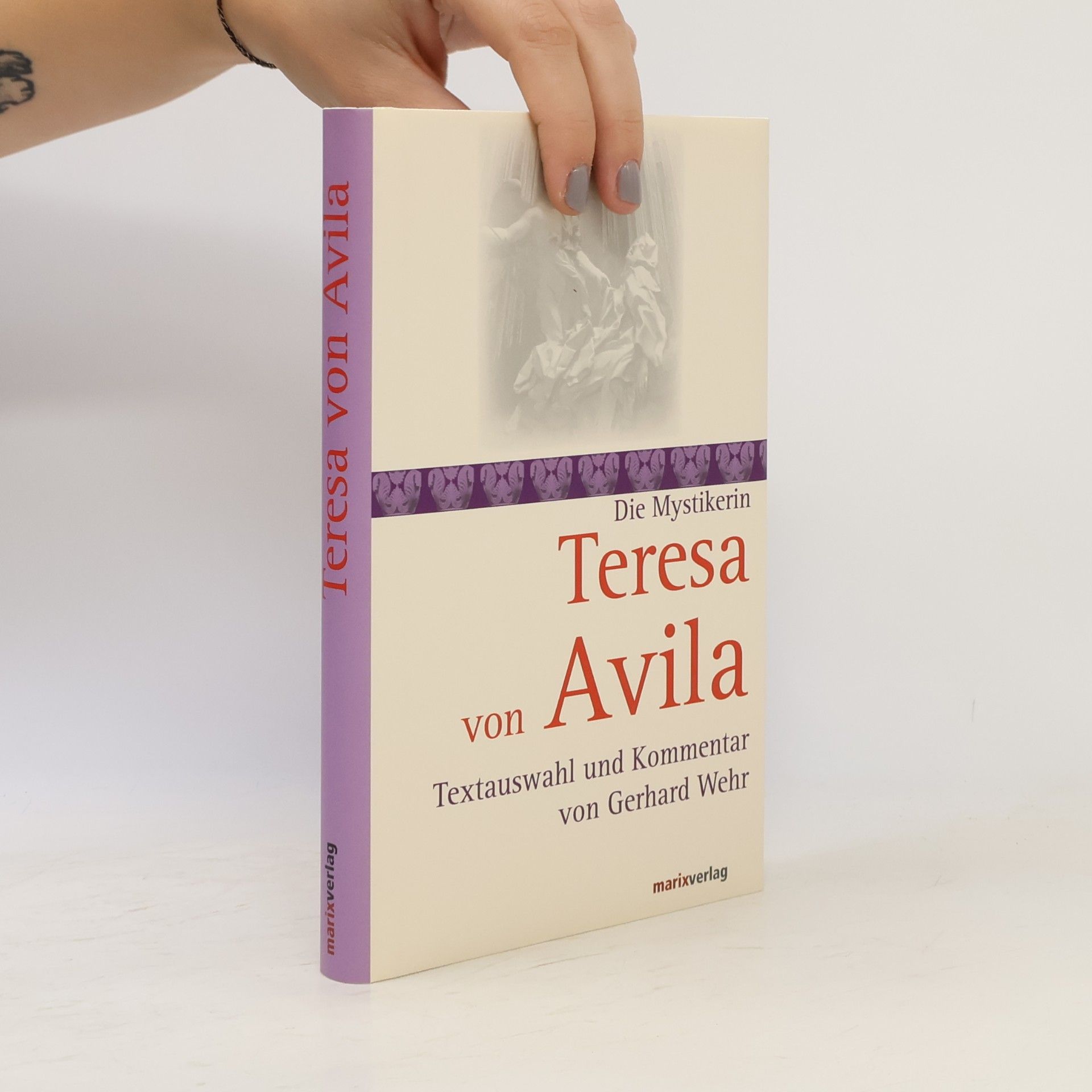 Svatá Terezie z. Avily Die Mystikerin Teresa von Avila
