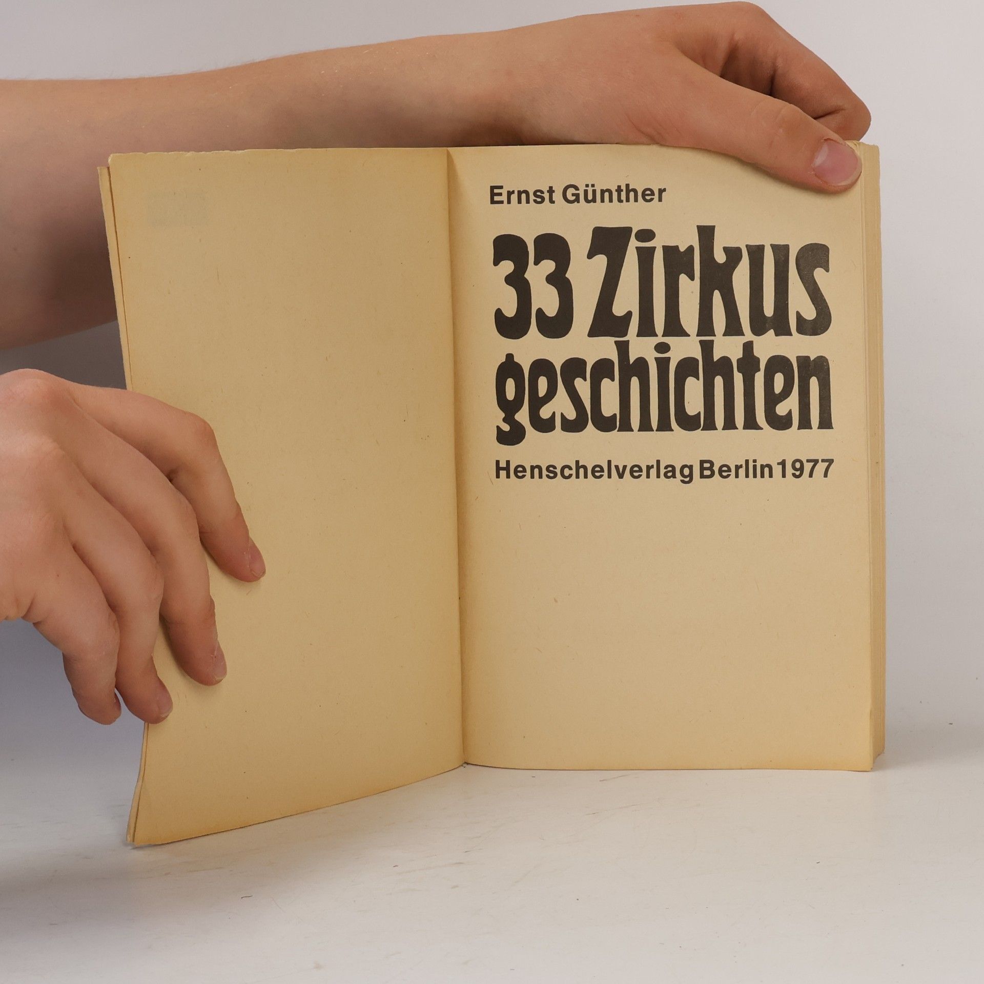 Ernst Günther 33 Zirkusgeschichten