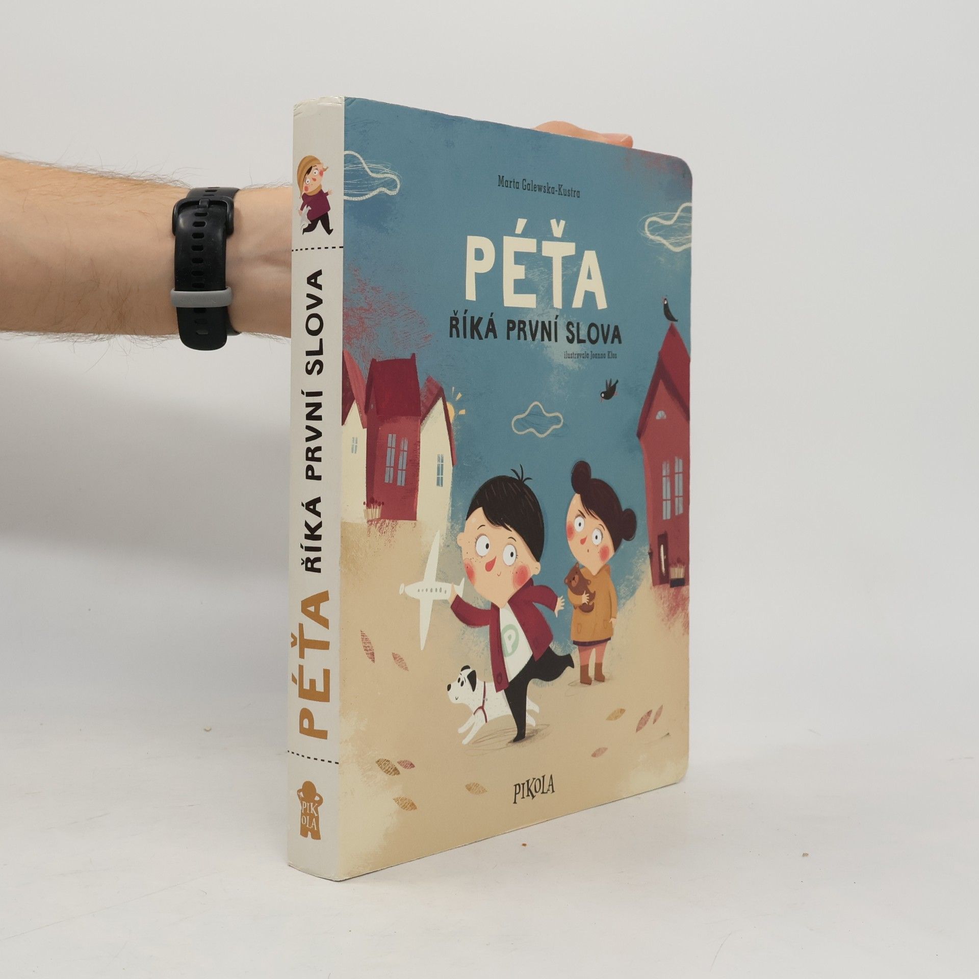 Marta Galewska-Kustra Péťa říká první slova