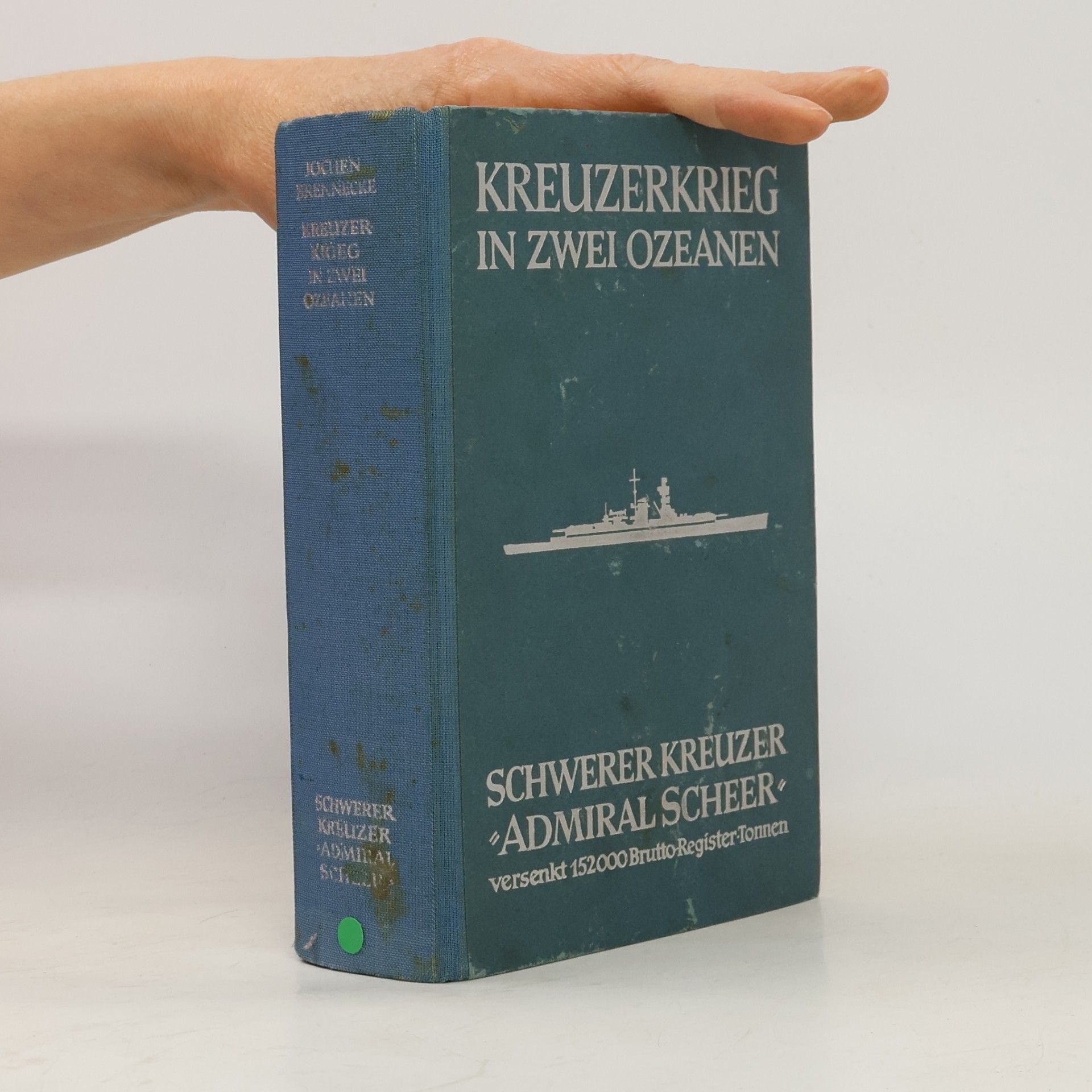 Jochen Brennecke Kreuzerkrieg in zwei Ozeanen, Schwerer Kreuzer "Admiral Scheer" versenkt 152000 Brutto-Register-Tonnen