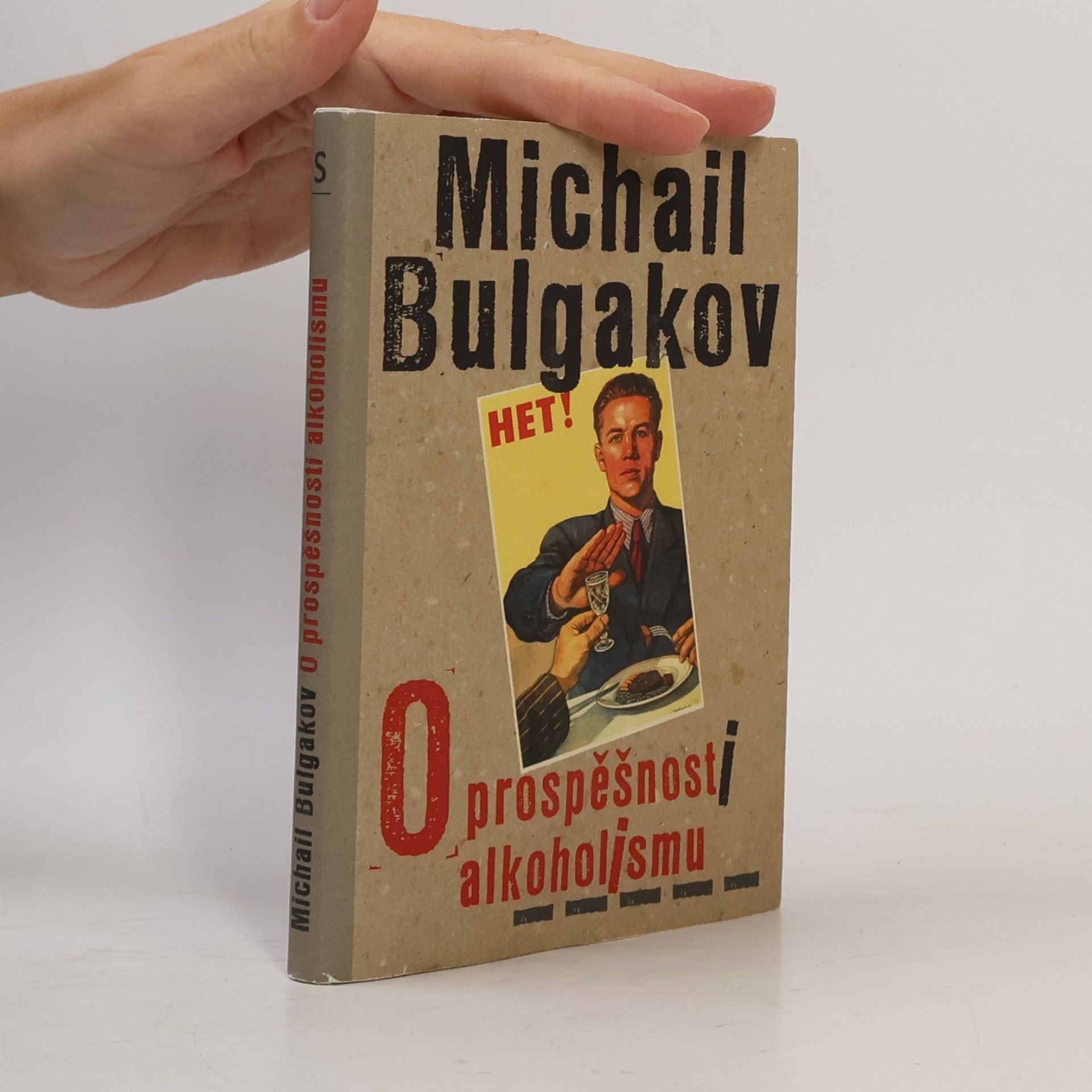 Michail Afanasjevič Bulgakov O prospěšnosti alkoholismu