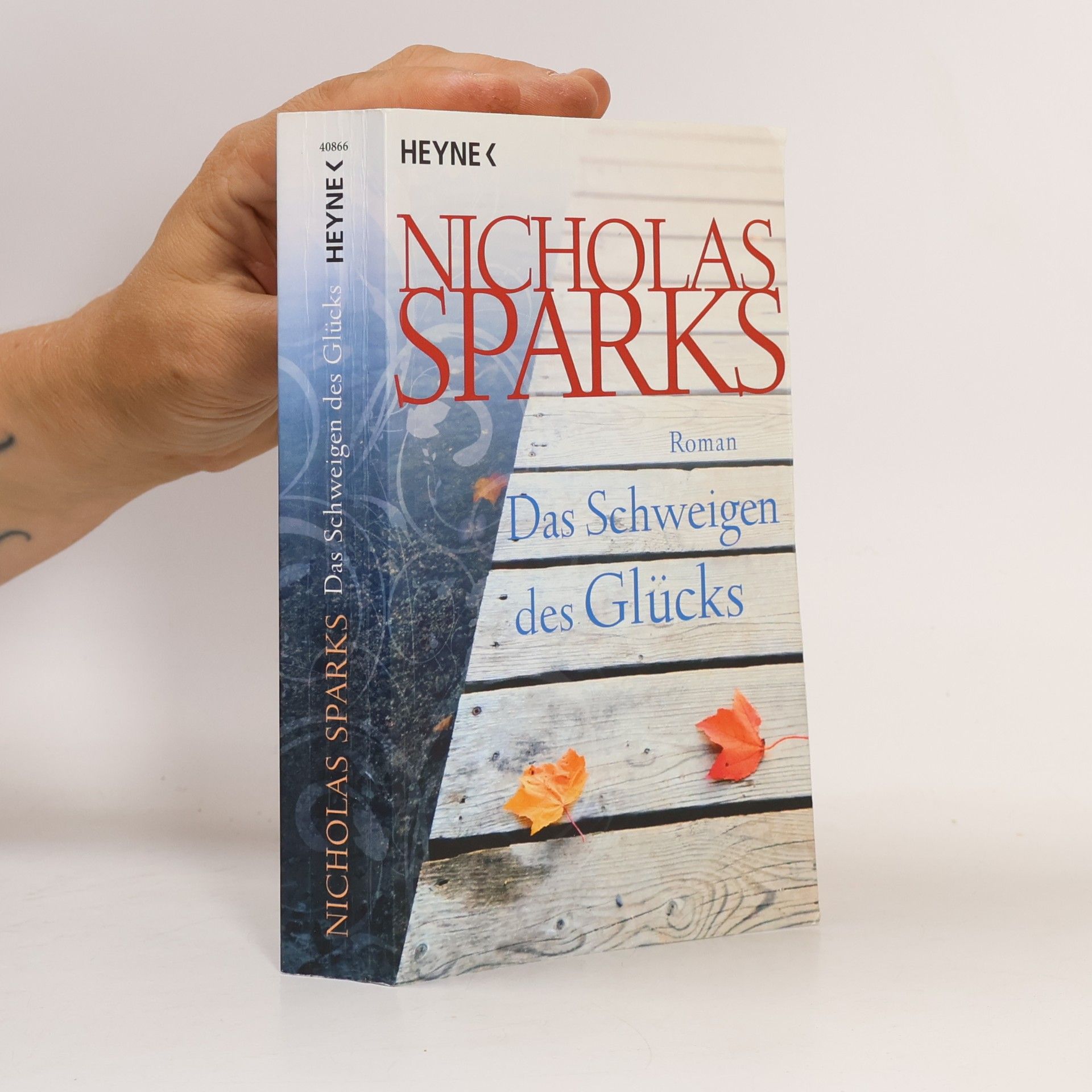Nicholas Sparks Das Schweigen des Glücks