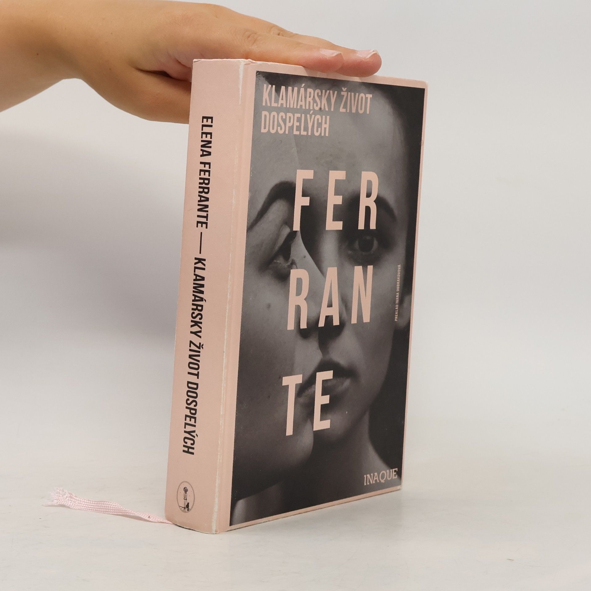 Elena Ferrante Klamársky život dospelých