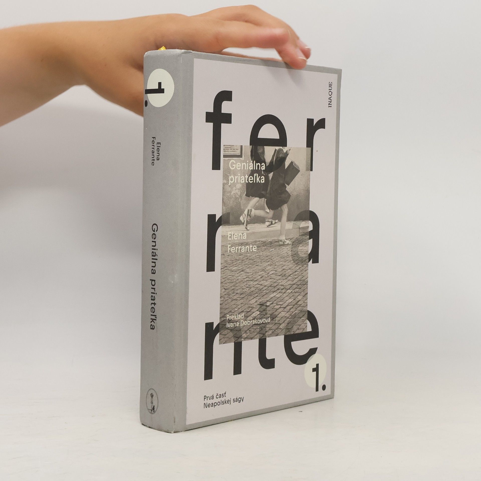 Elena Ferrante Geniálna priateľka