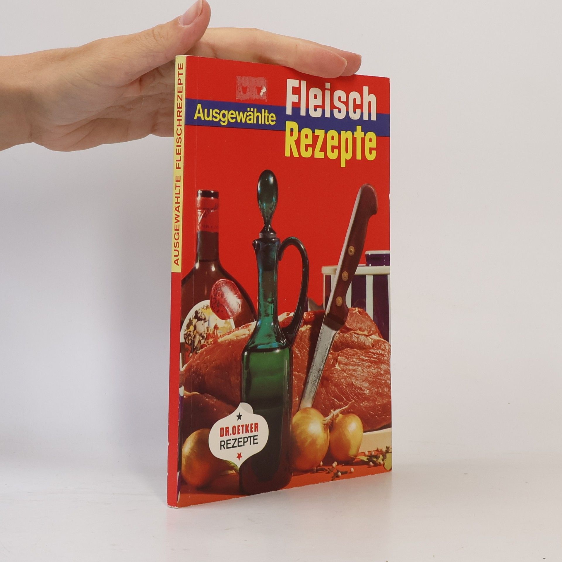 kolektiv Ausgewählte Fleisch-Rezepte