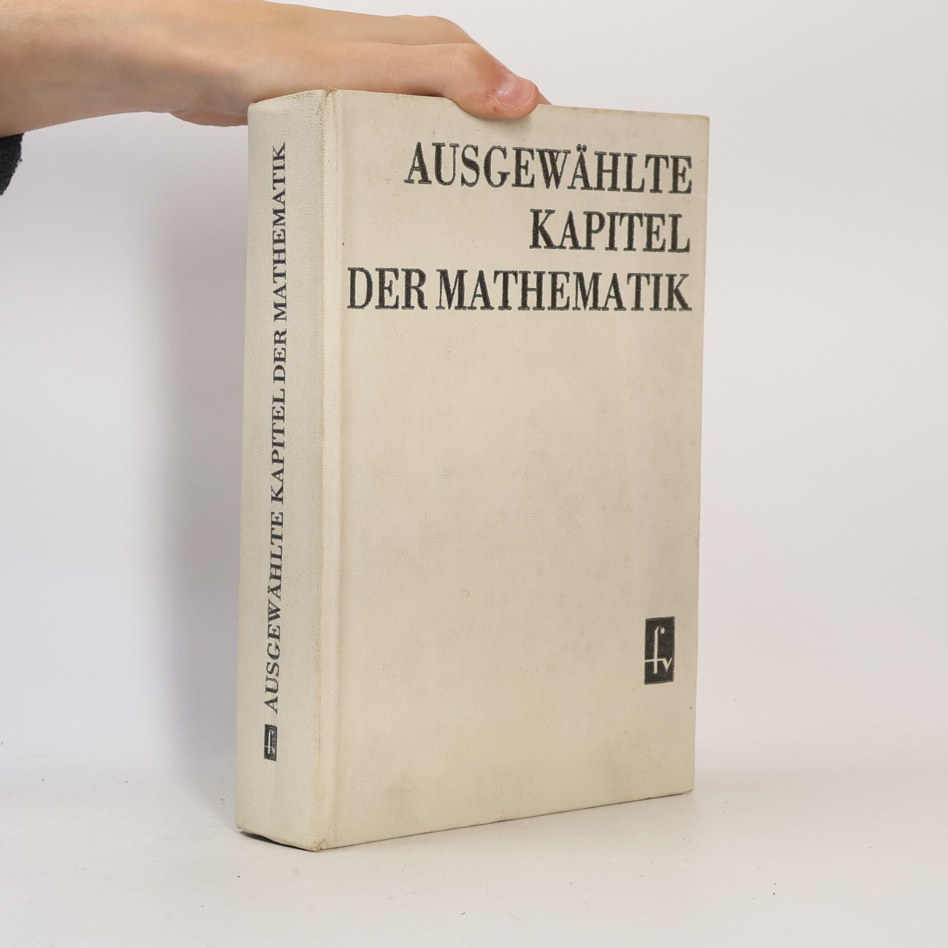 kolektiv Ausgewählte Kapitel der Mathematik