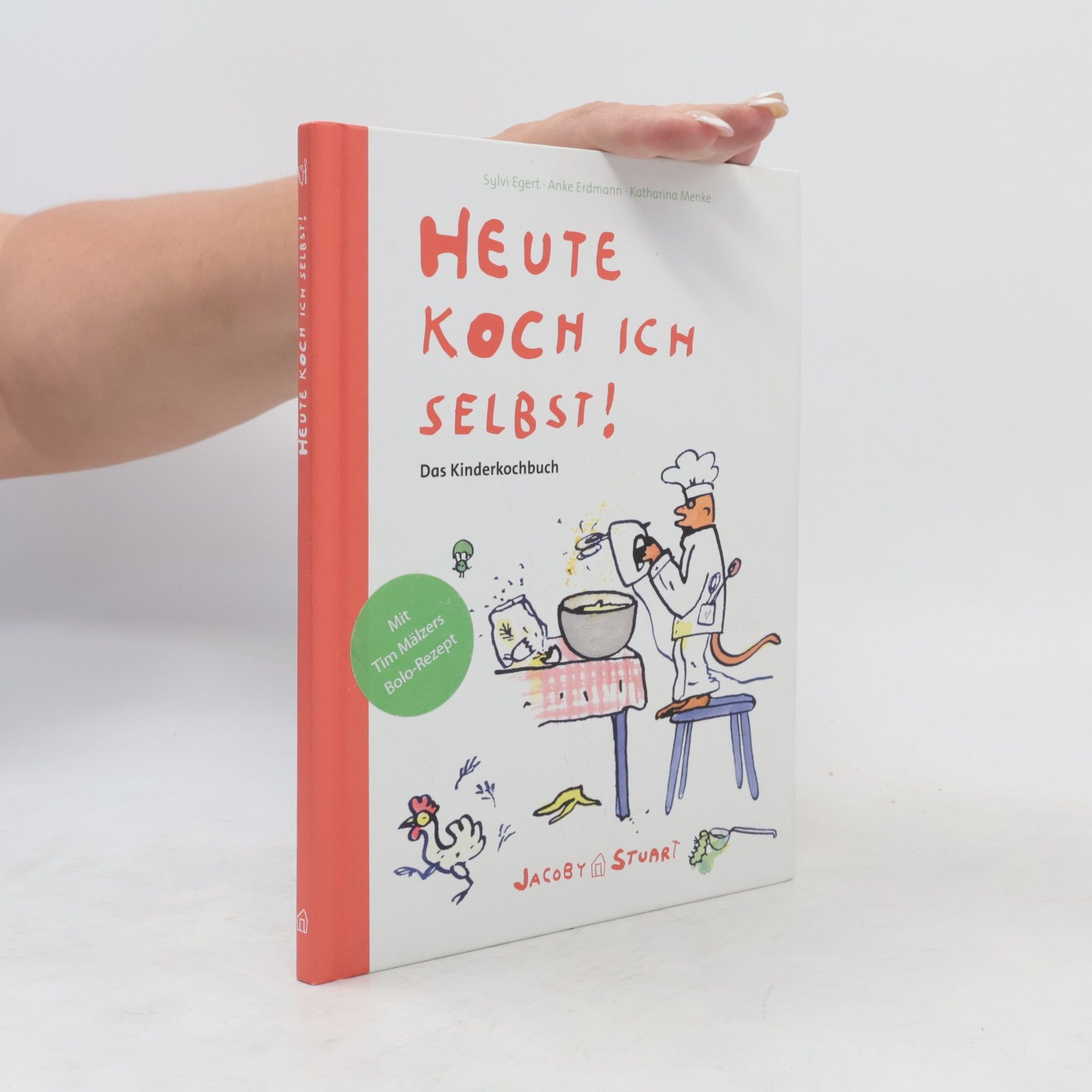 Sylvi Egert Heute koch ich selbst!