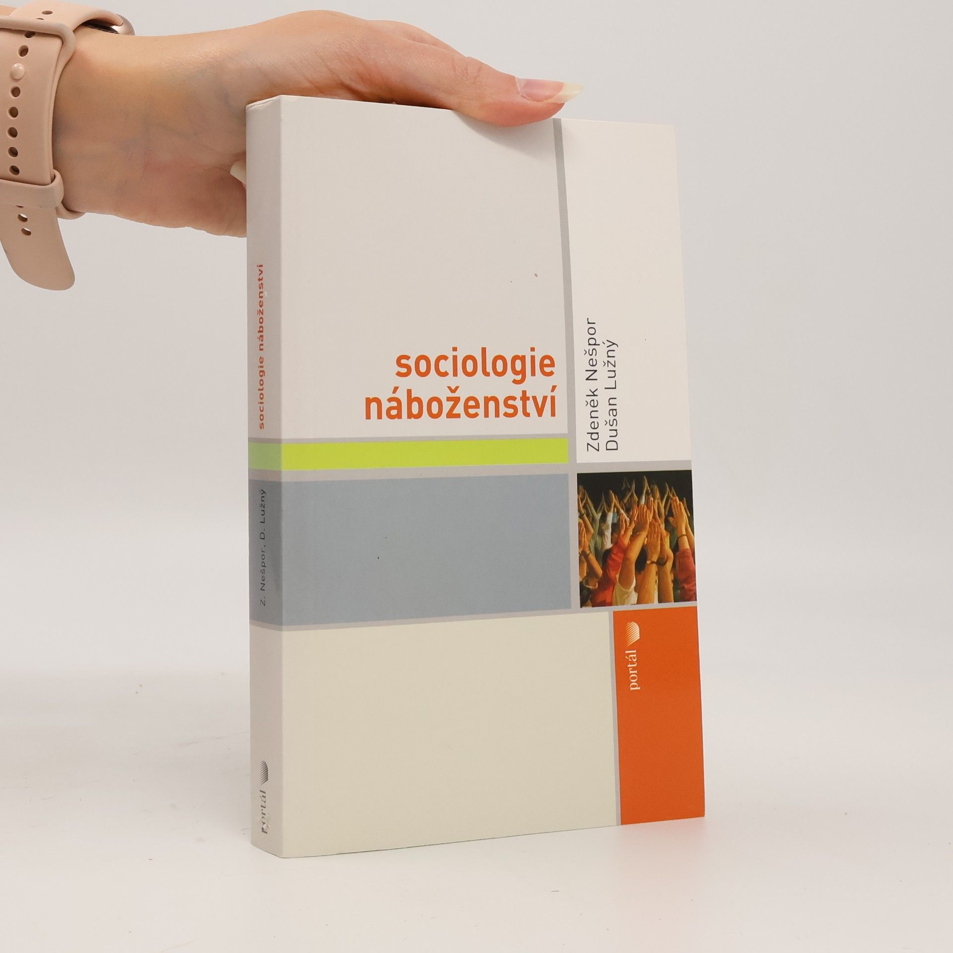 Zdeněk R. Nešpor Sociologie náboženství