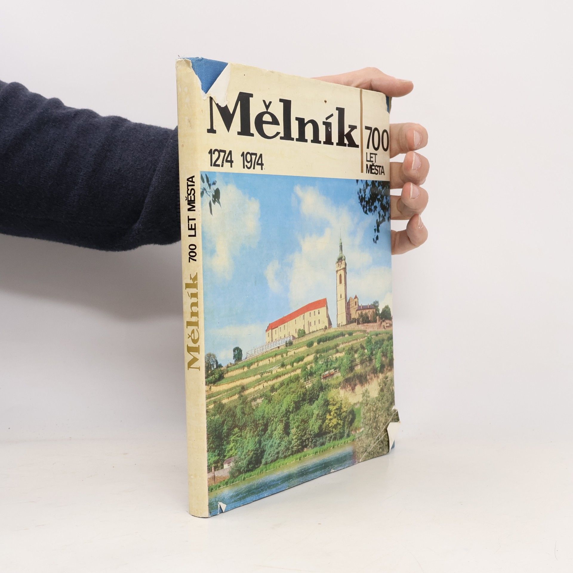Mělník. 700 let města 1274-1974