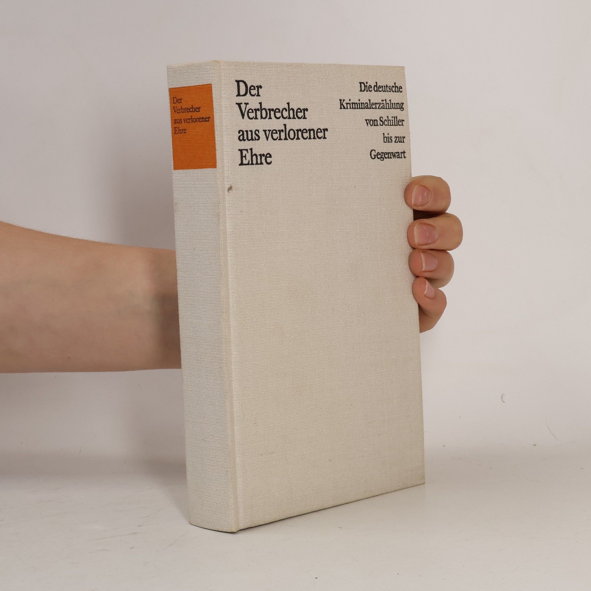 Various authors Der Verbrecher aus verlorener Ehre