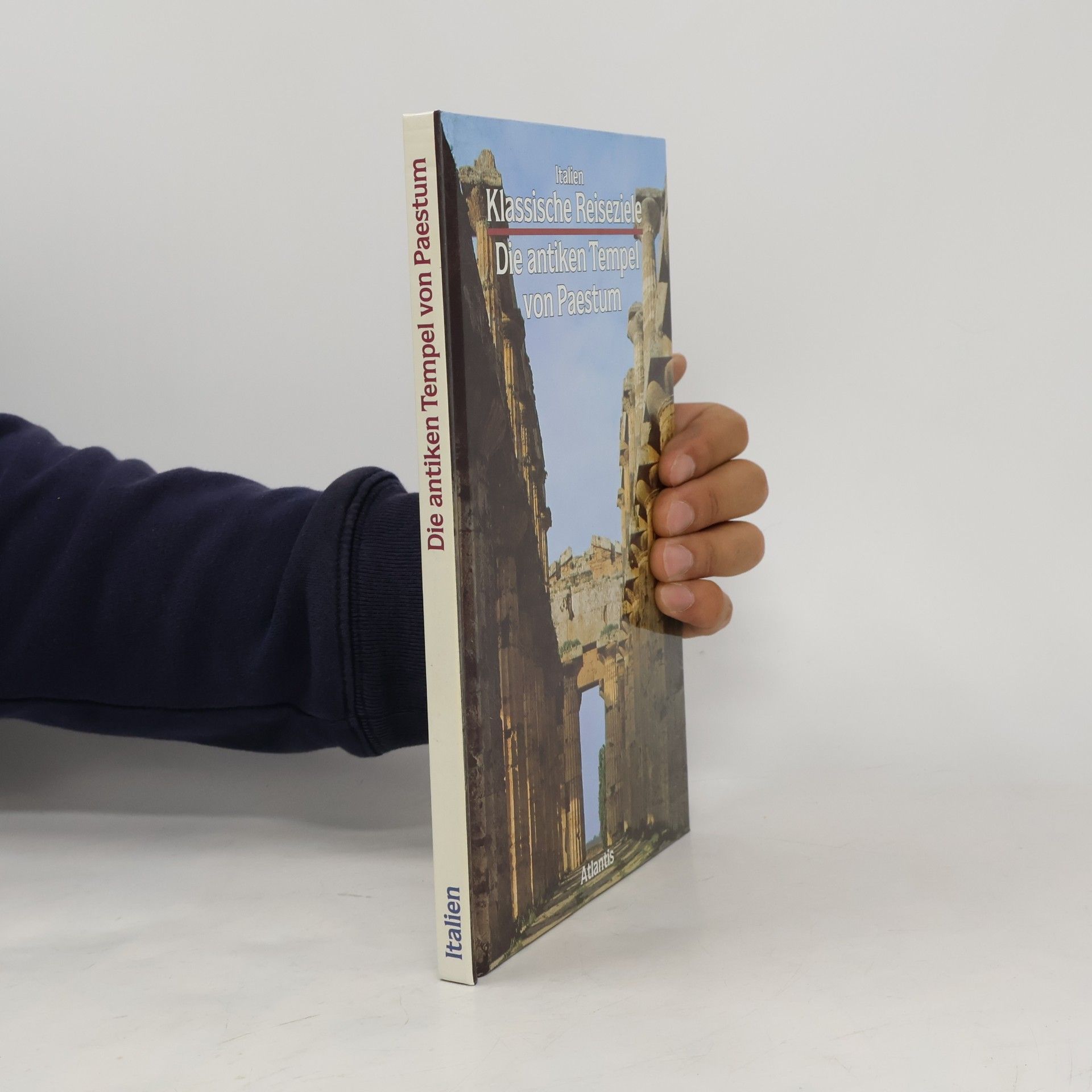 Werner. Johannowsky Italien. Die antiken Tempel von Paestum