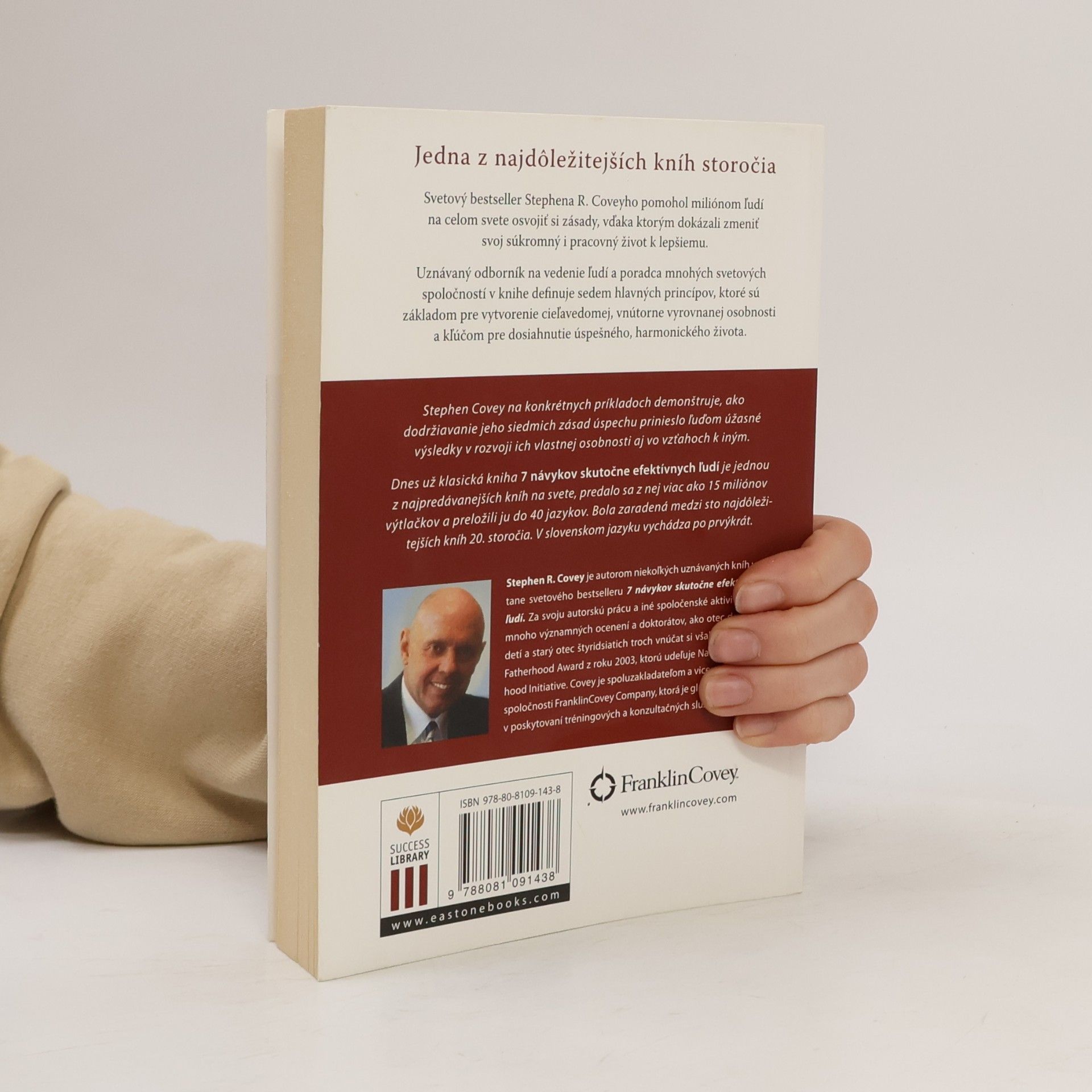 Stephen Covey 7 návykov skutočne efektívnych ľudí