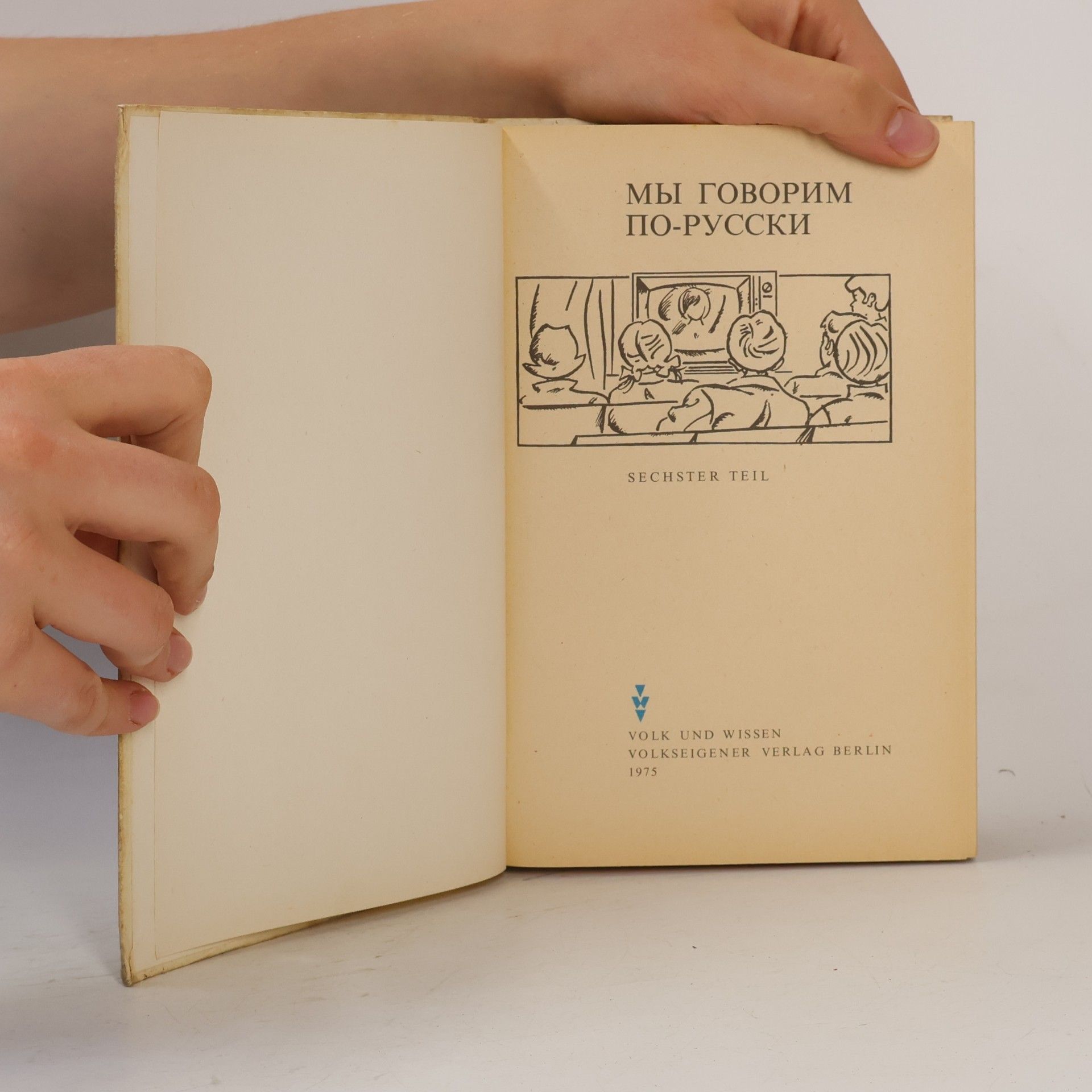 Autorenkollektiv Мы говорим по-русски 6