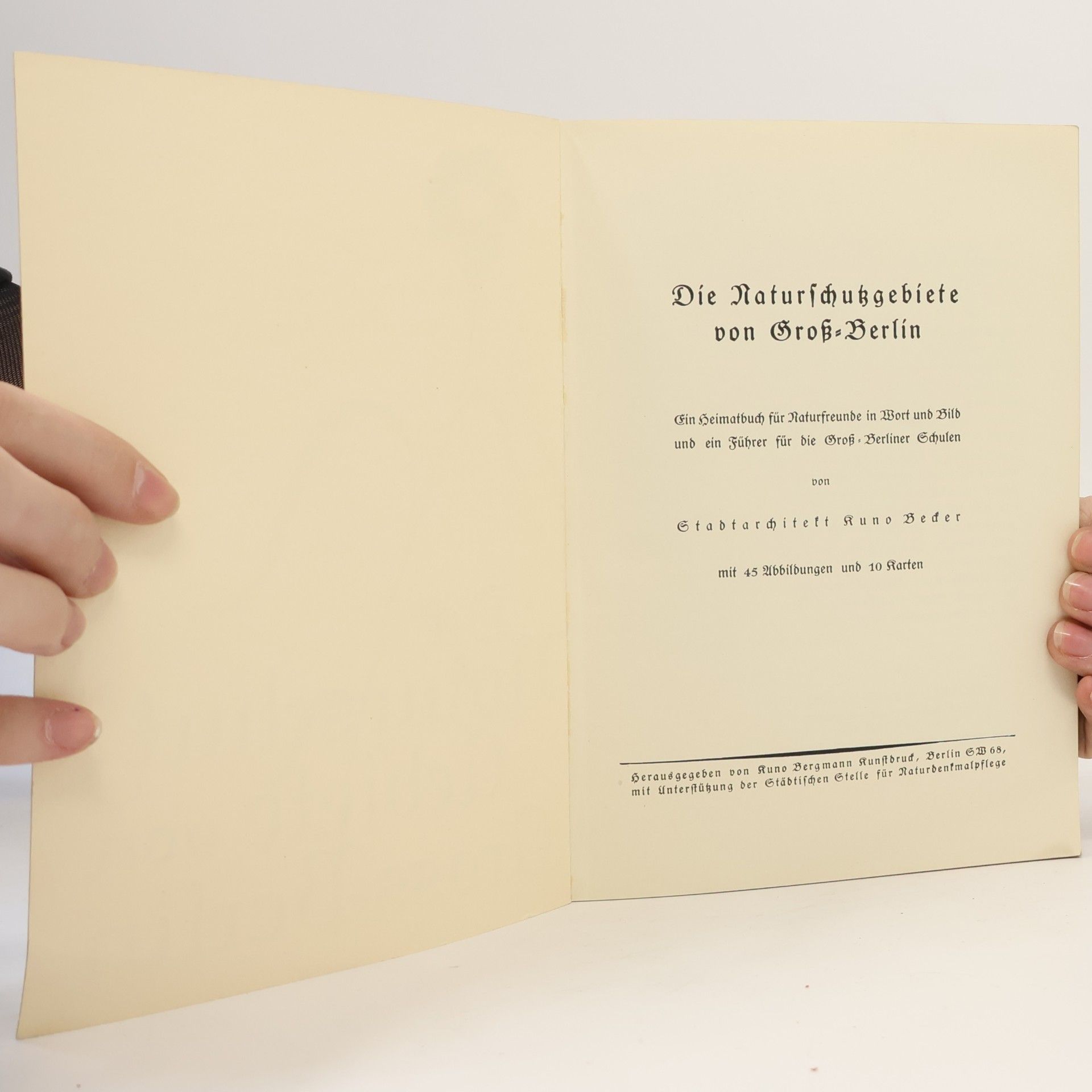 Kuno Becker Die Naturschutz Gebiete von Gross-Berlin