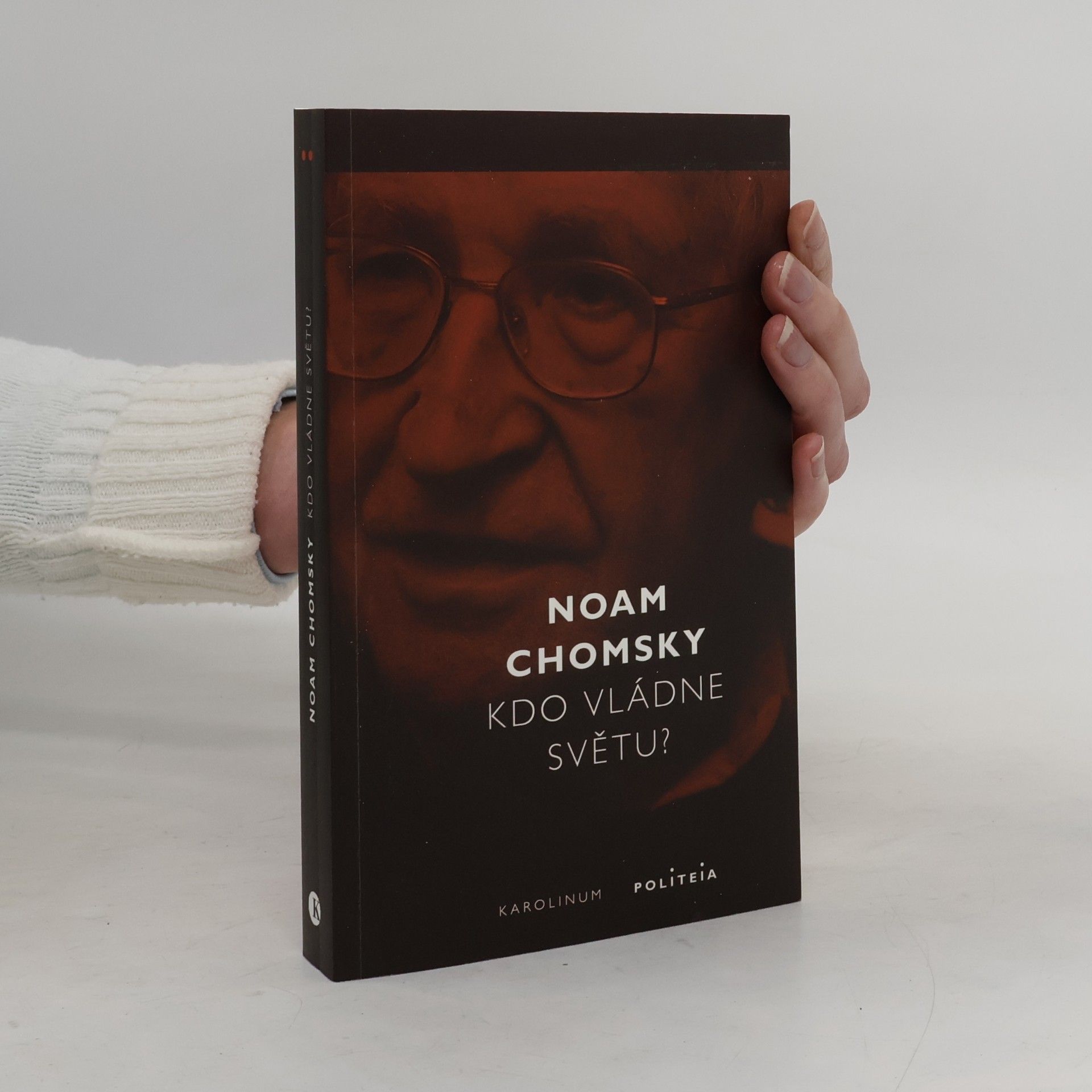 Noam Chomsky Kdo vládne světu?