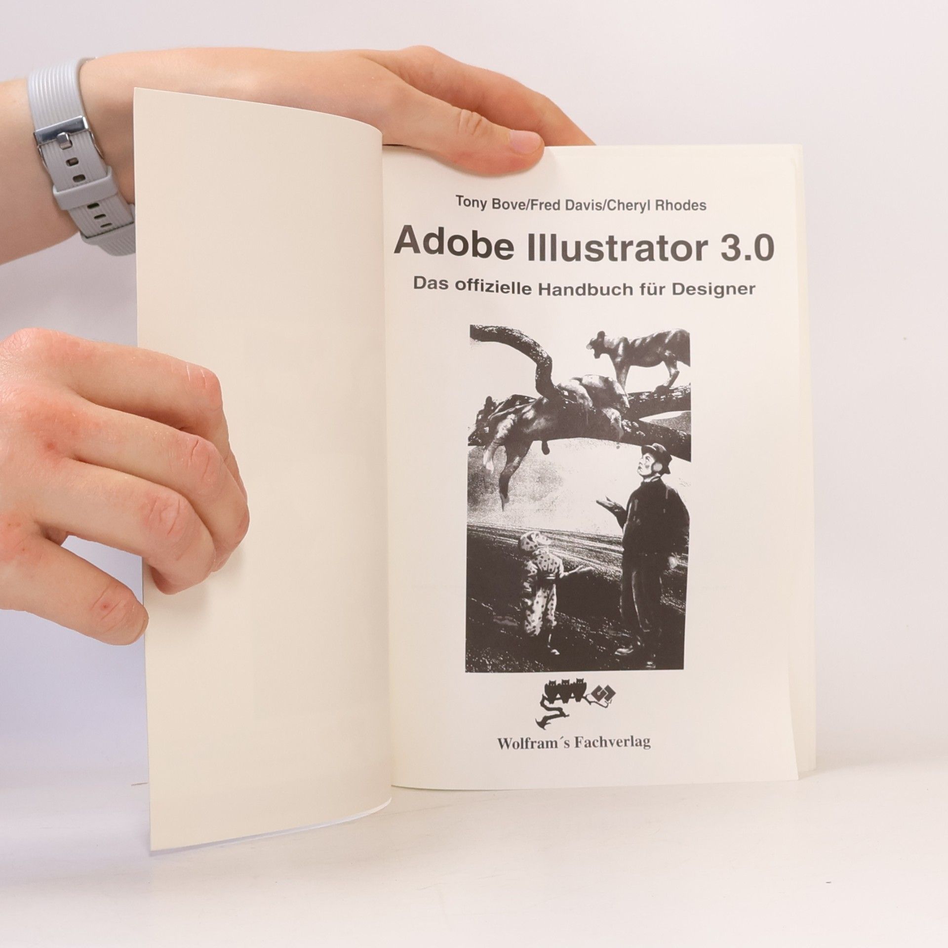 Tony Bove Adobe Illustrator 3.0. Das offizielle Handbuch für Designer mit Version 3.2 Mit Farbteil!