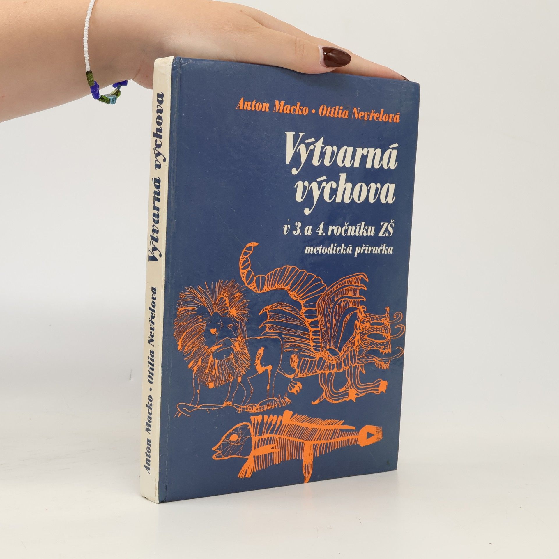 Otília Nevřelová Výtvarná výchova v 3. a 4. ročníku ZŠ