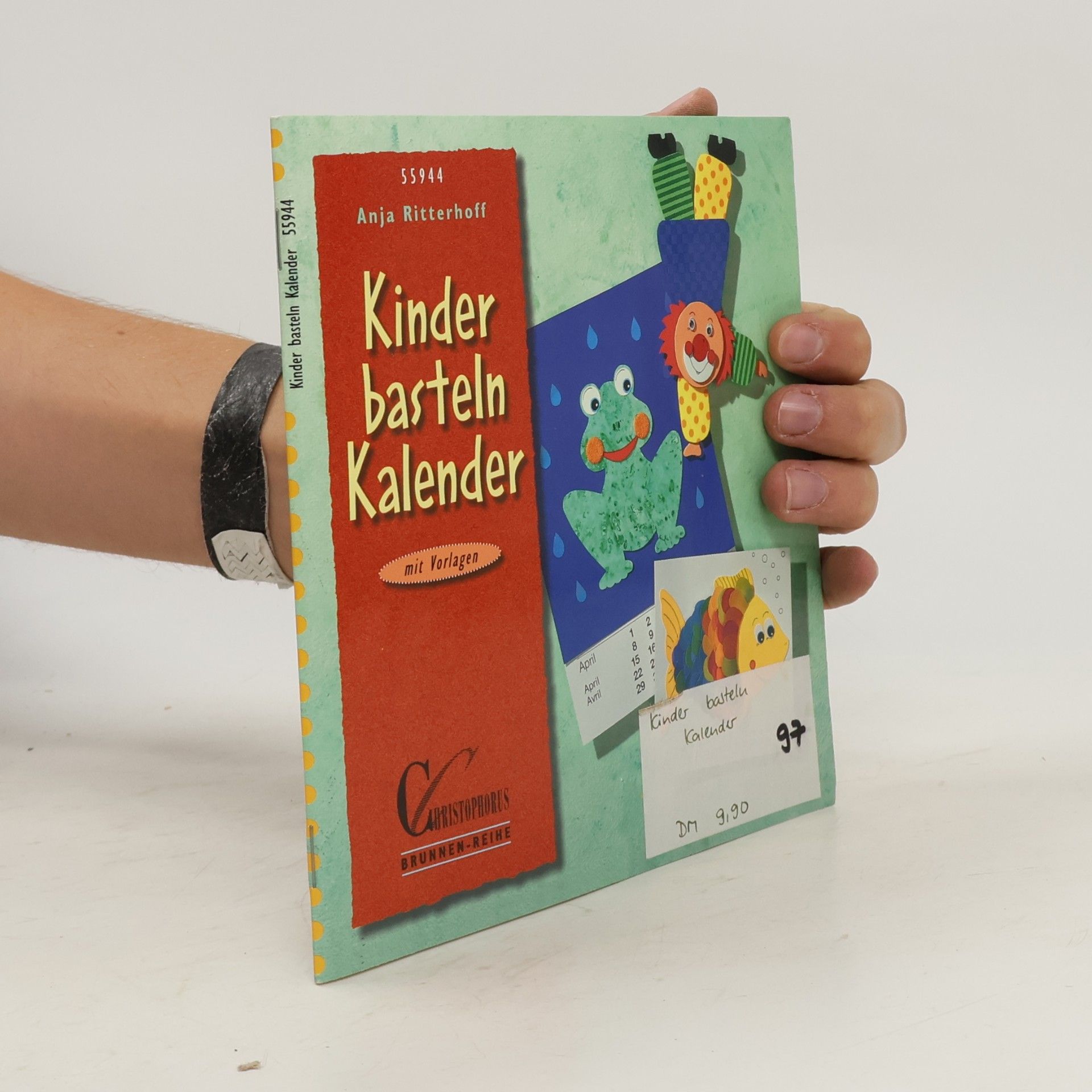 Anja Ritterhoff Kinder basteln Kalender ; [mit Vorlagen]