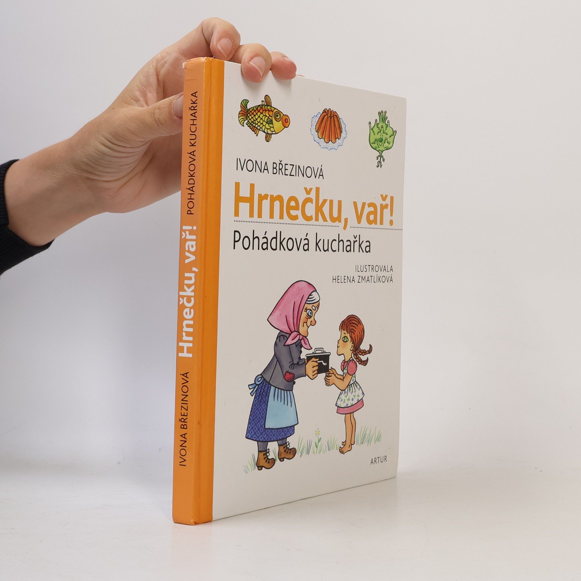 Ivona Březinová Hrnečku, vař!