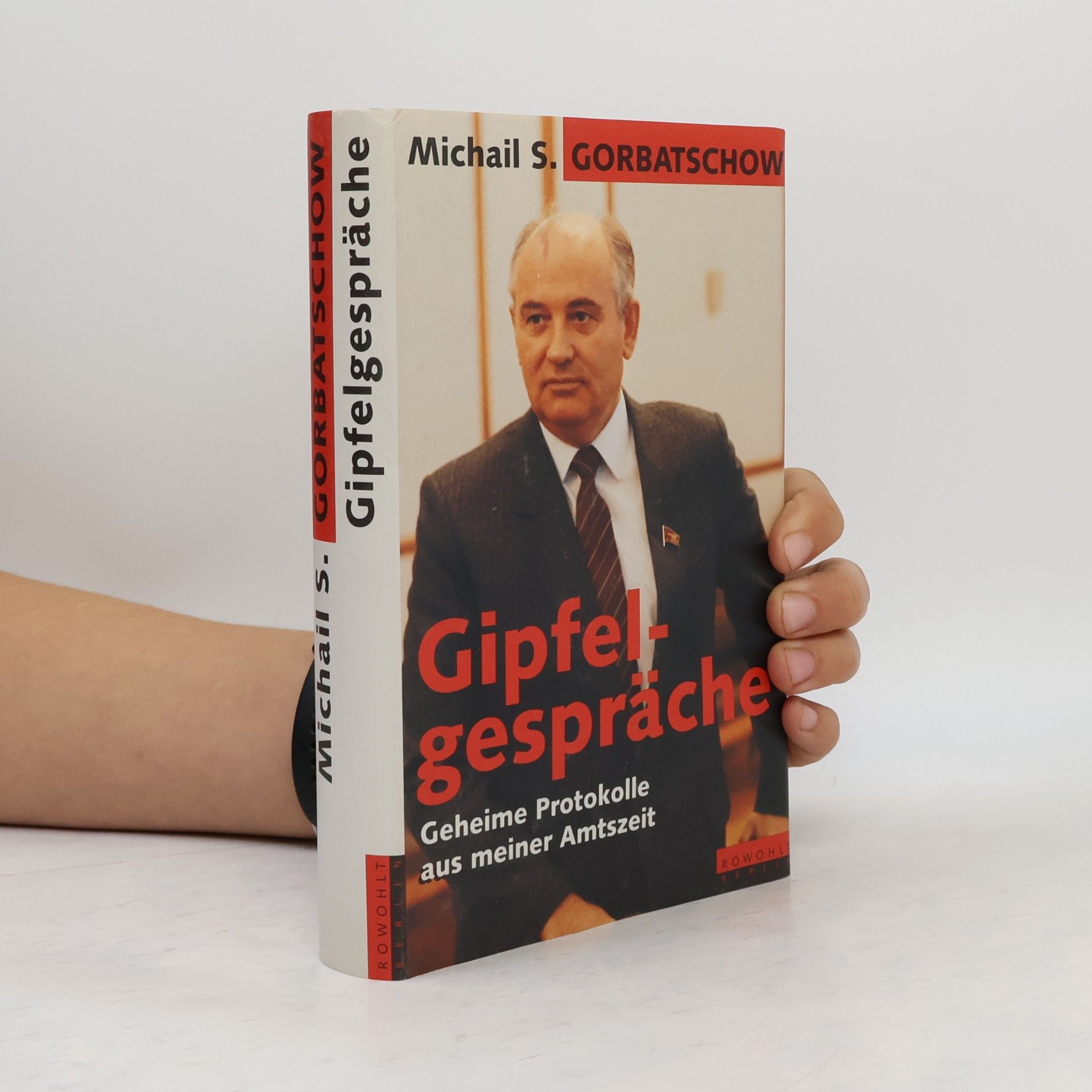 Michail Sergejevič Gorbačev Gipfelgespräche