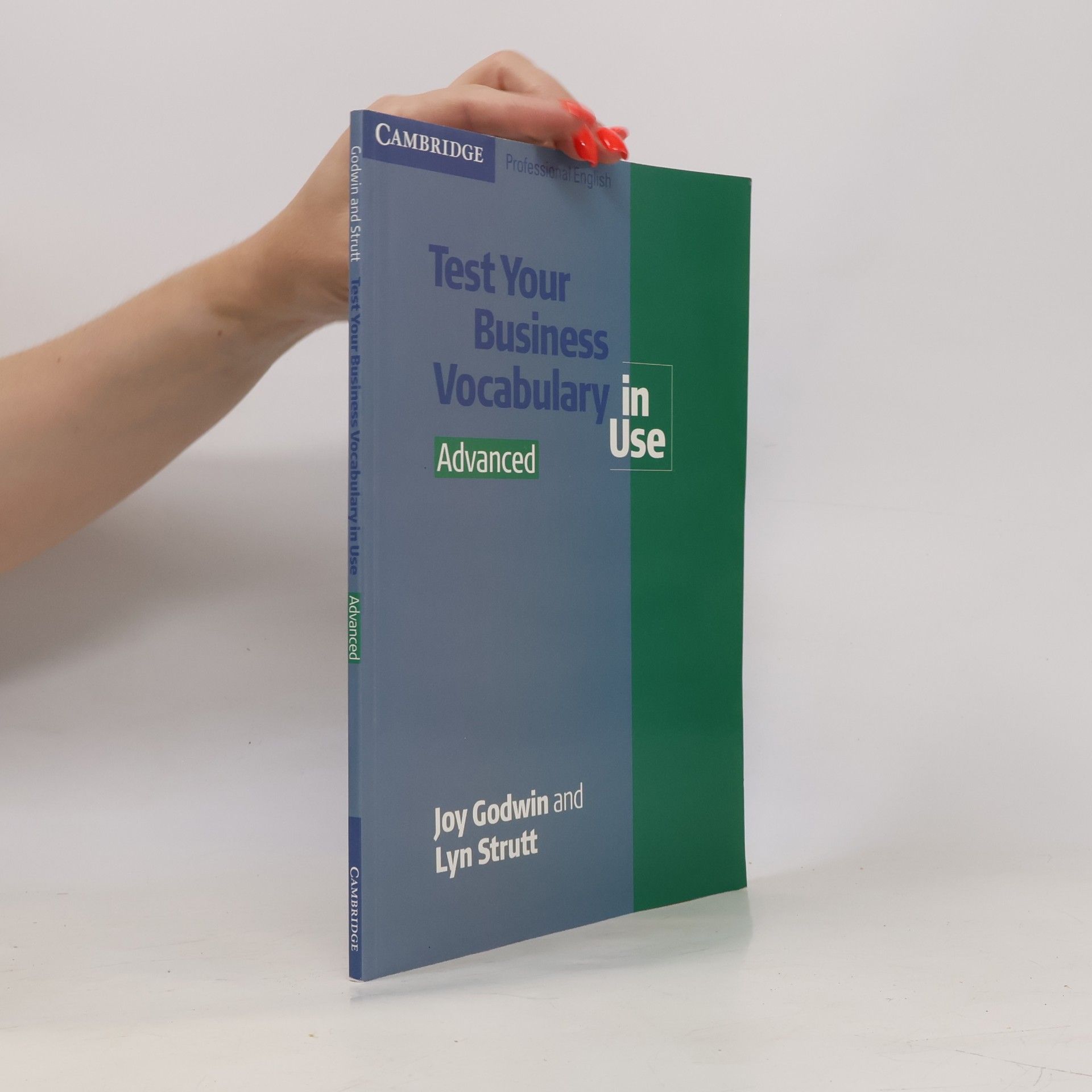 Lyn Strutt Test Your Business Vocabulary in Use : Advanced