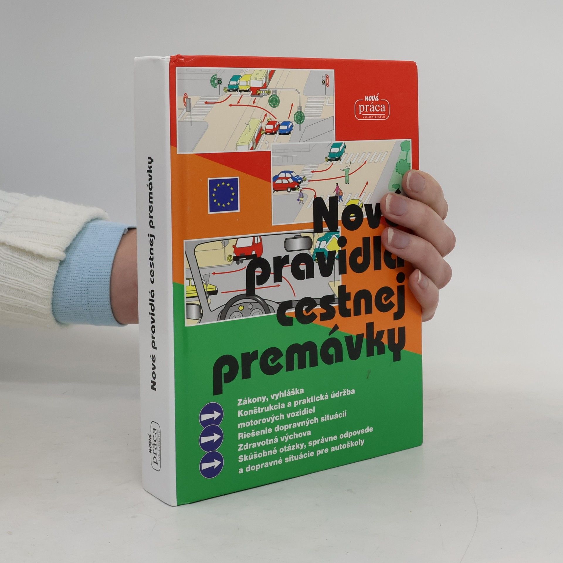 Auteurscollectief Nové pravidlá cestnej premávky 2018