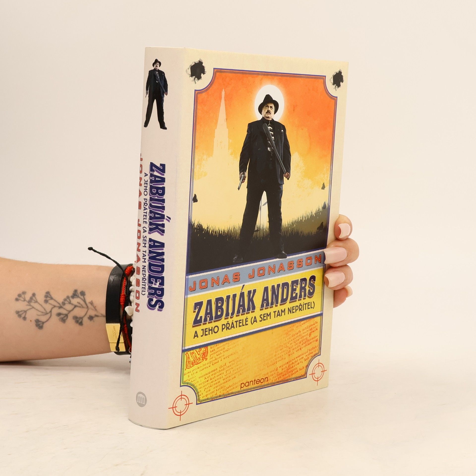 Jonas Jonasson Zabiják Anders a jeho přátelé (a sem tam nepřítel)