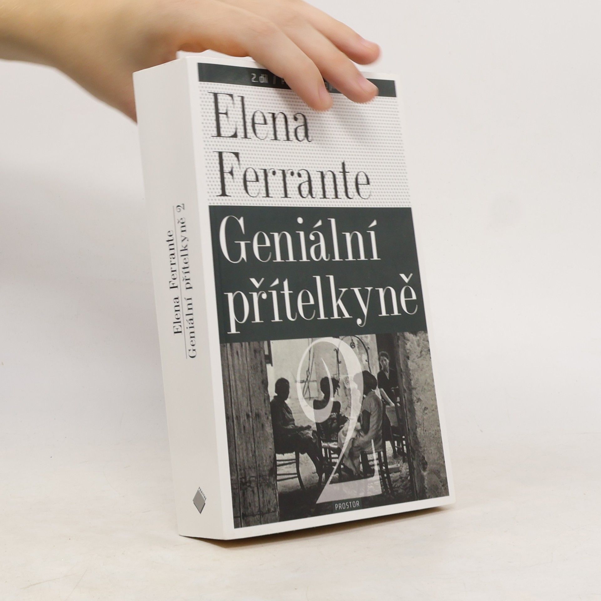 Elena Ferrante Geniální přítelkyně 2. Příběh nového jména