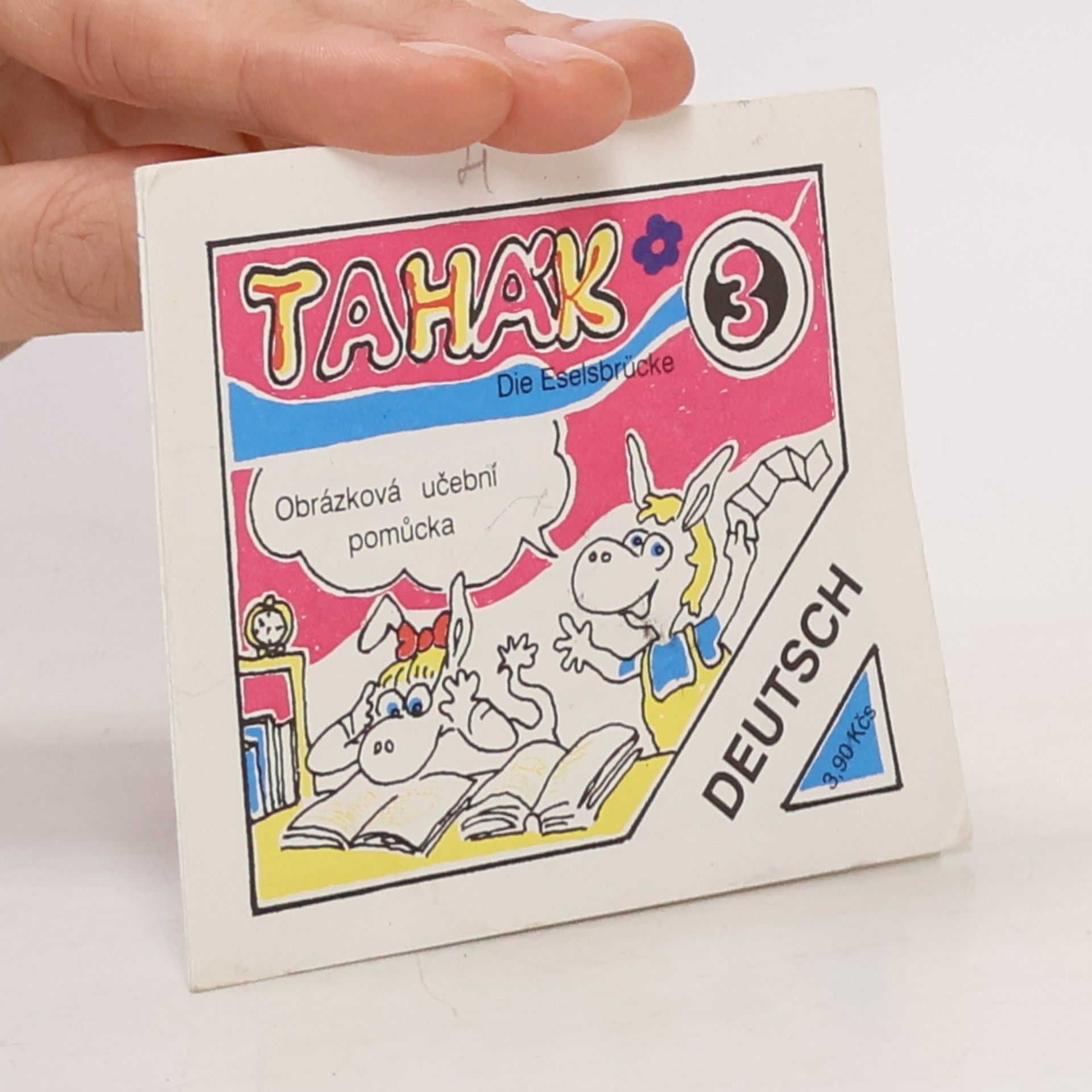 Tahák 3. Die Eselsbrücke