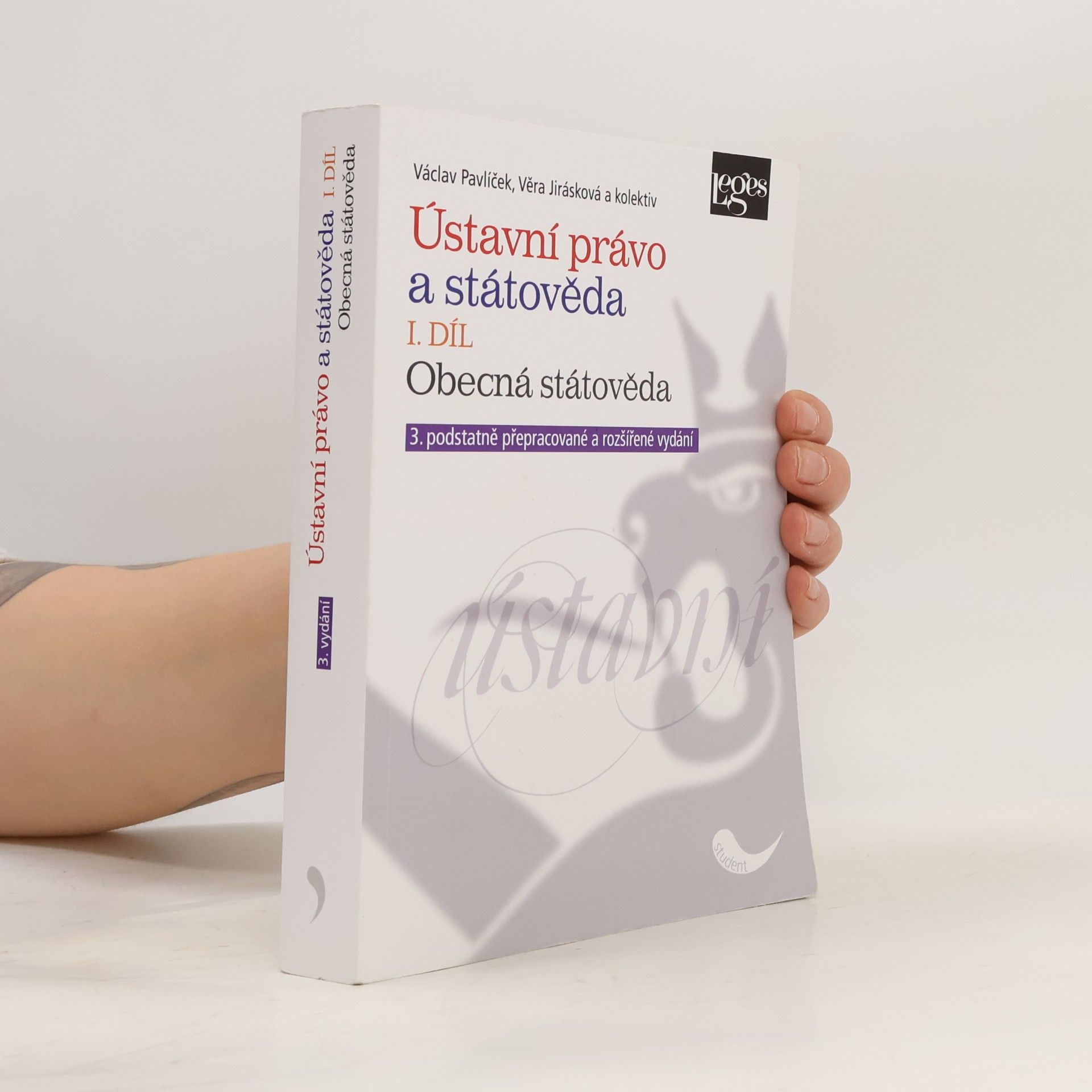 Václav Pavlíček Ústavní právo a státověda. I. díl, Obecná státověda