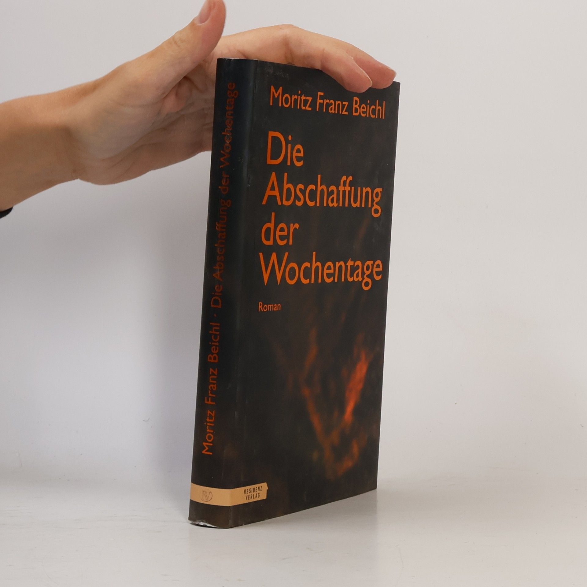 Moritz Franz Beichl Die Abschaffung der Wochentage