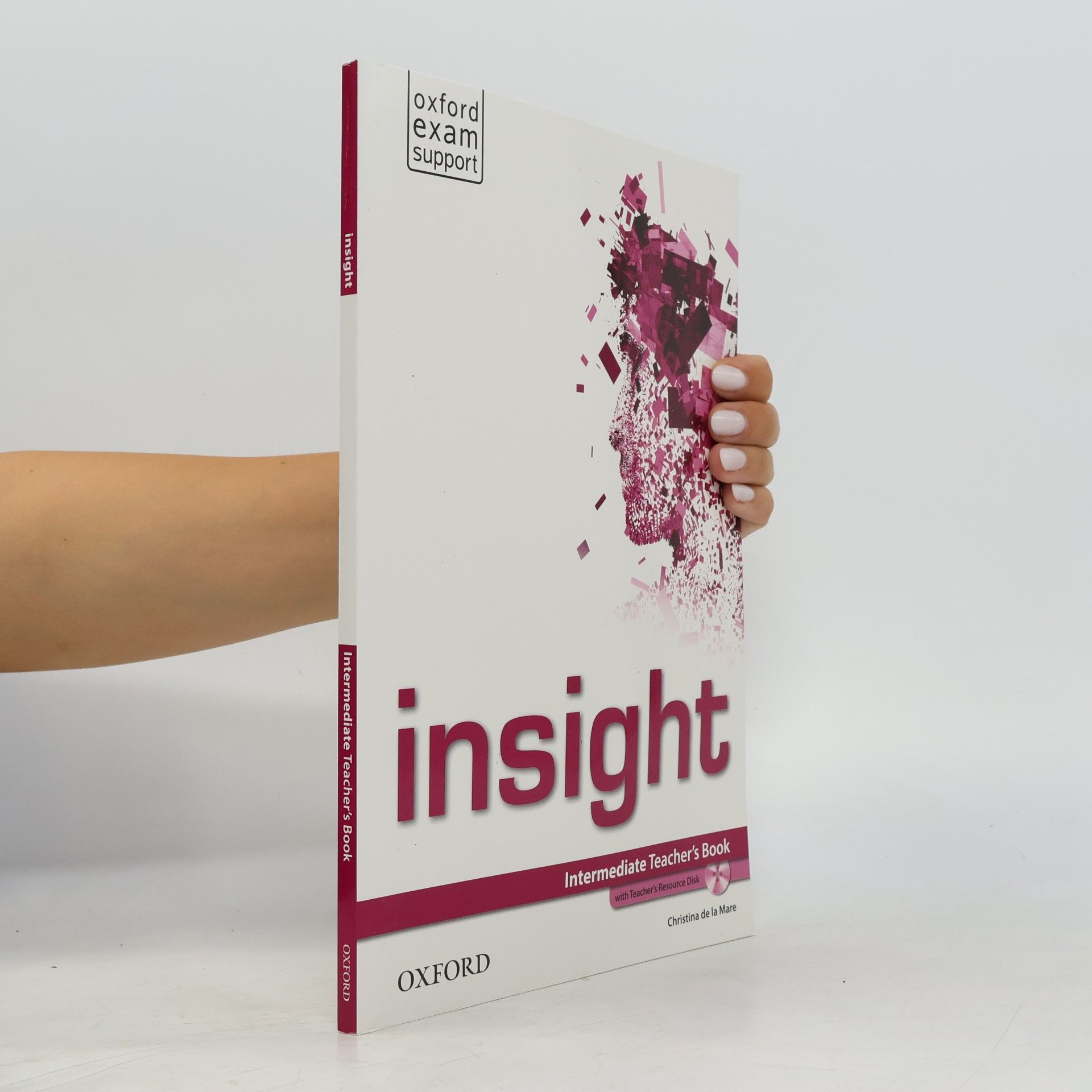 Christina De la Mare Insight Intermediate Teacher´s Book with Teacher´s Resource Disc