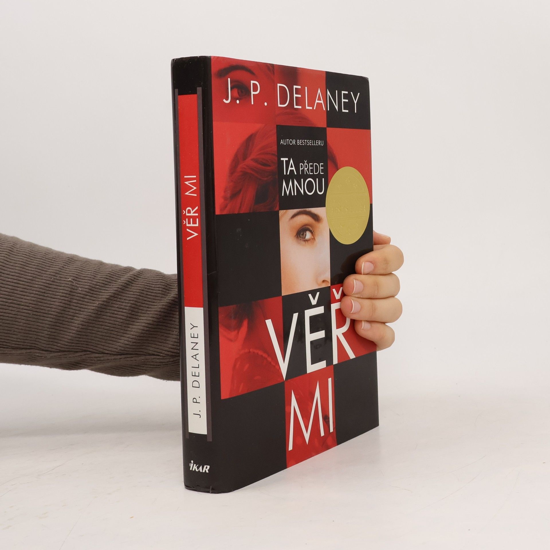 J. P. Delaney Věř mi