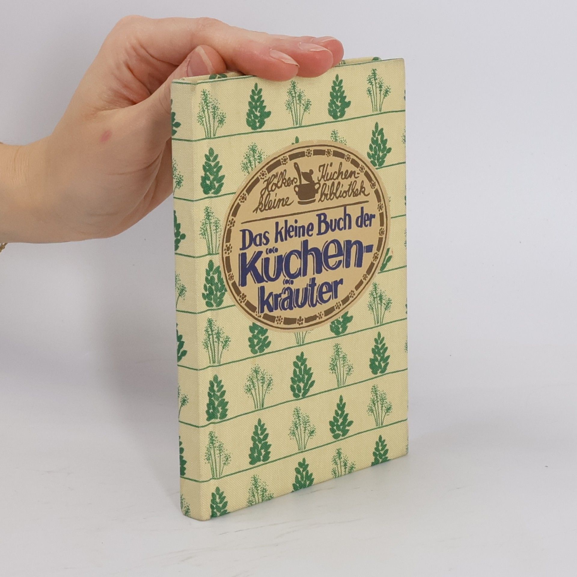 kolektiv Das kleine Buch der Küchen-kräuter