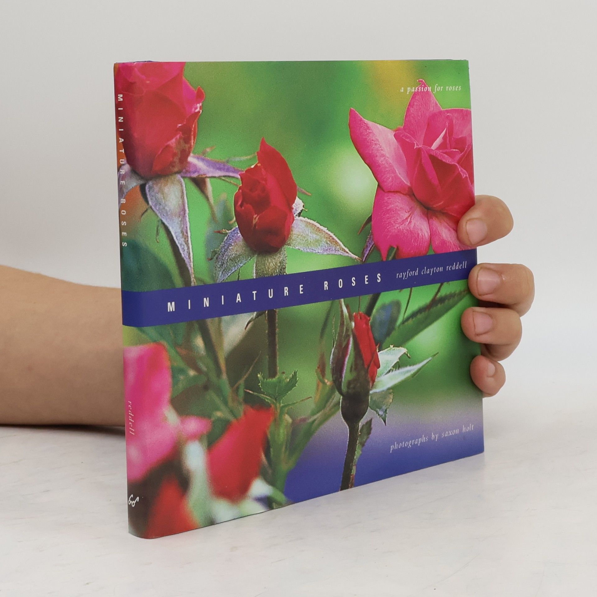 Saxon Holt Roses Guidebooks: Miniature Roses