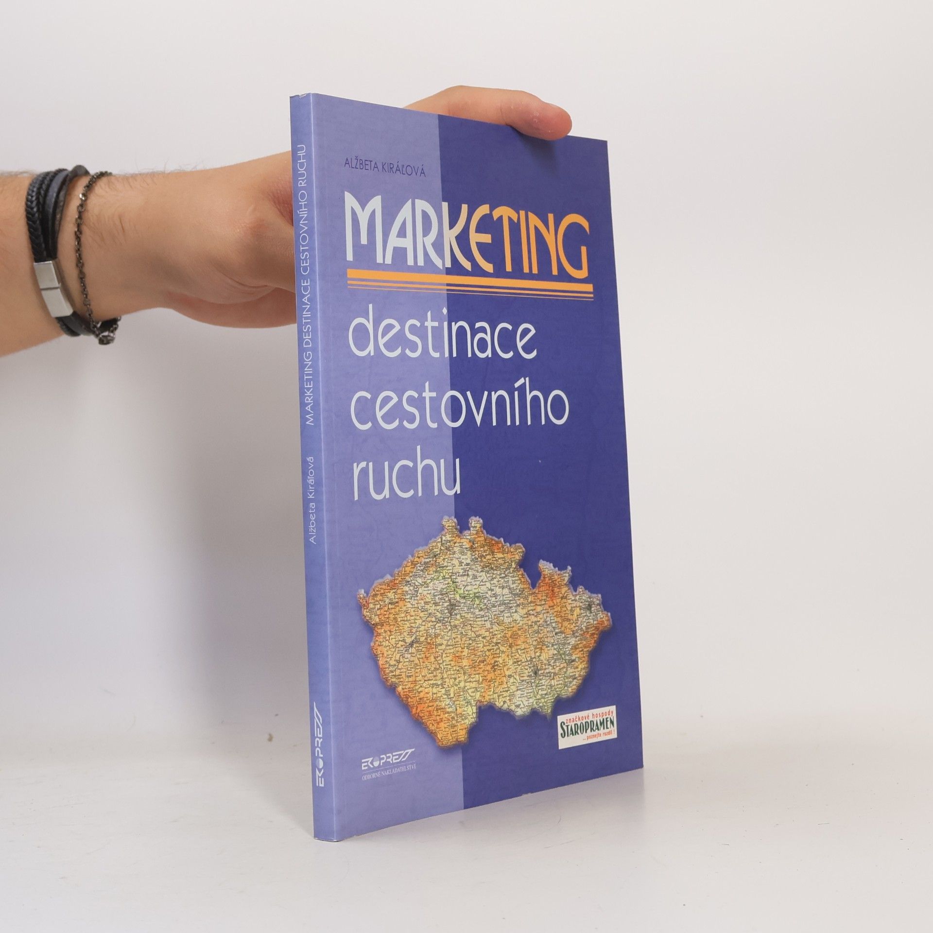 Alžbeta Kiráľová Marketing. Destinace cestovního ruchu