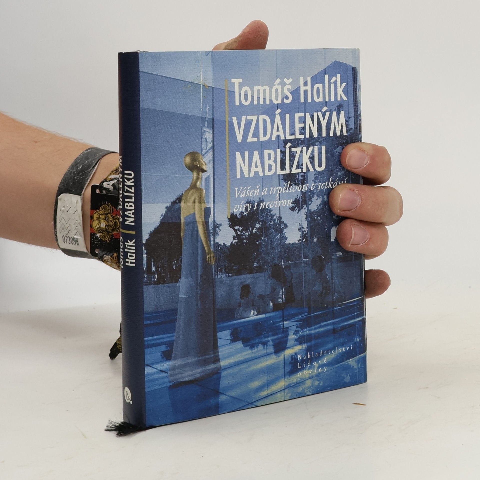 Tomáš Halík Vzdáleným nablízku