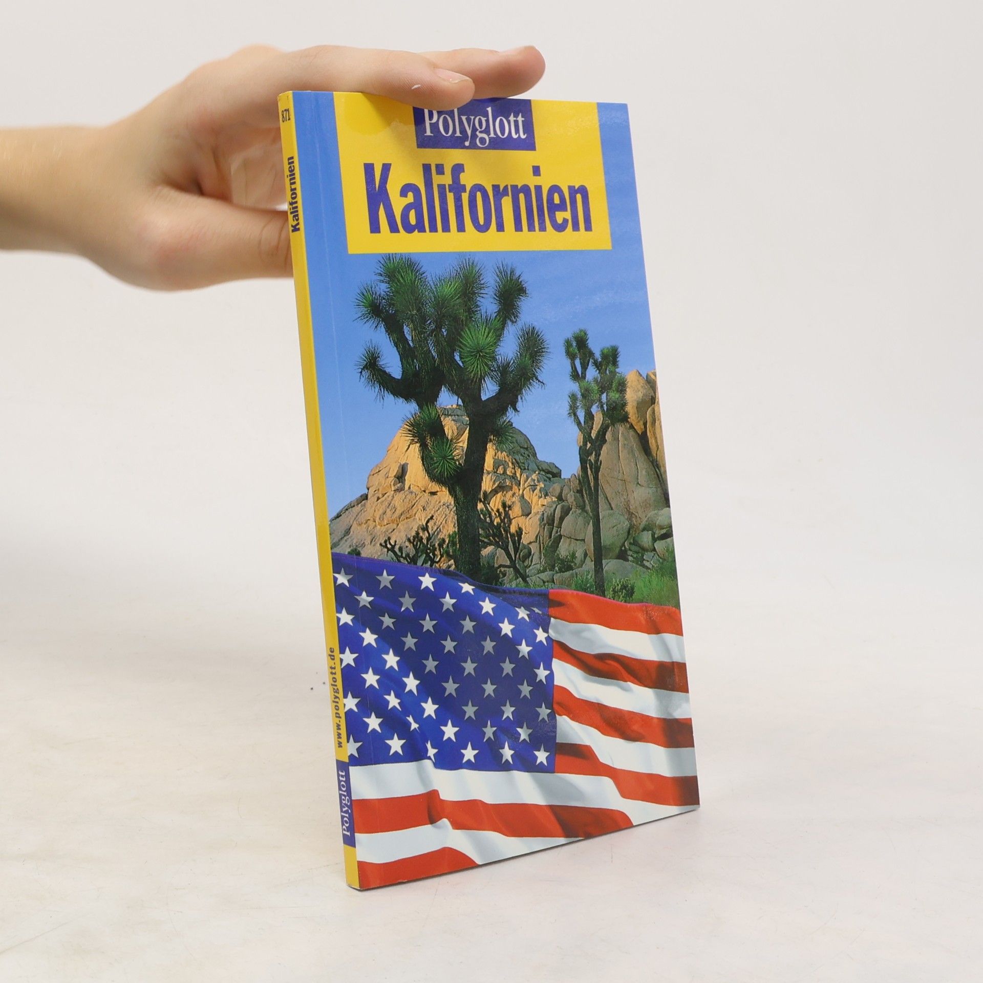 Karl Teuschl Kalifornien. Polyglott Reiseführer
