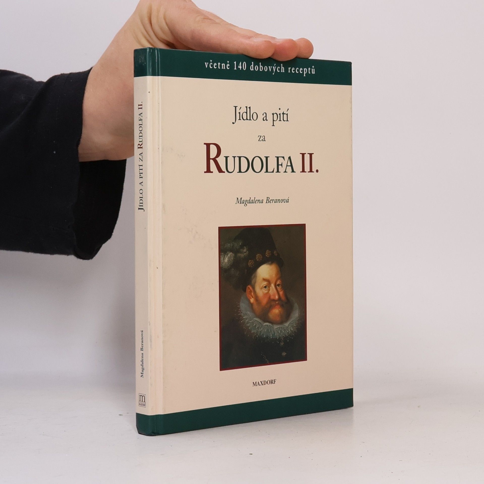 Magdalena Beranová Jídlo a pití za Rudolfa II.
