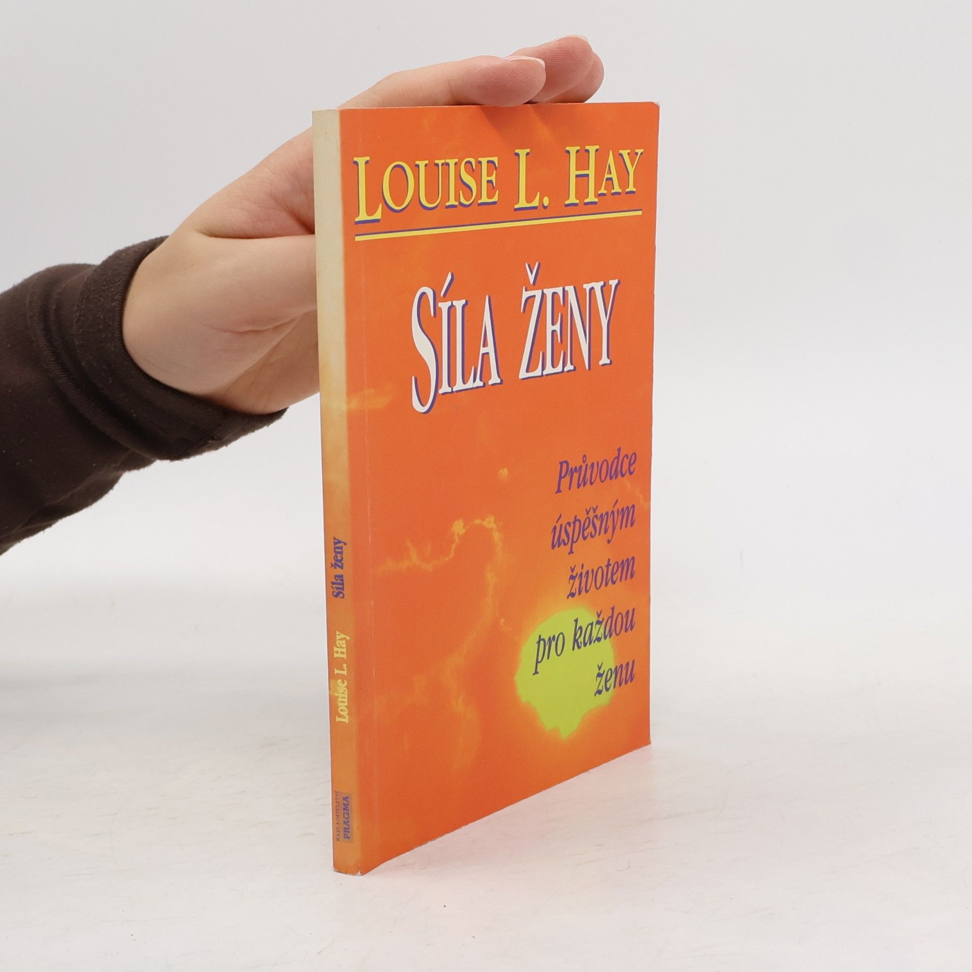 Lousie L. Hay Síla ženy