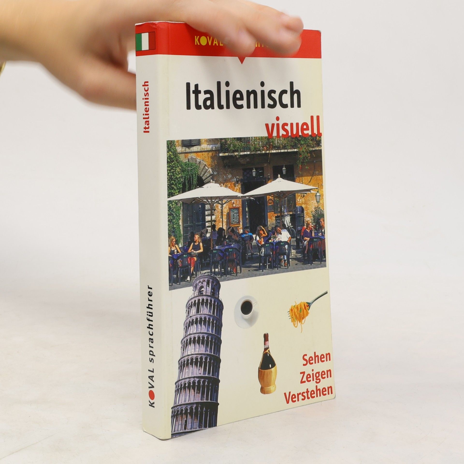 Rudi Kost Koval Sprachführer: Sprachführer Italienisch visuell