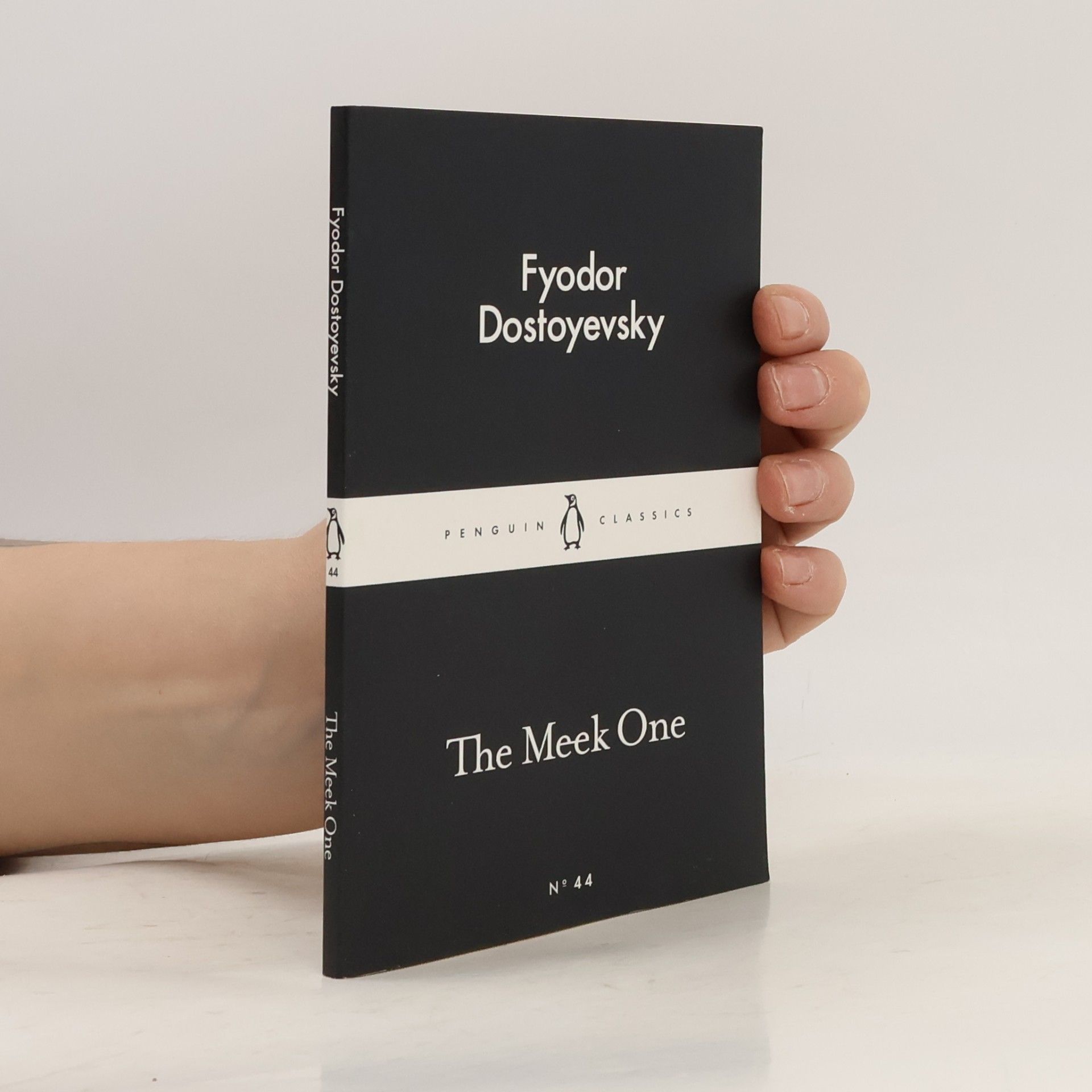 Fjodor Michajlovič Dostojevskij The Meek One