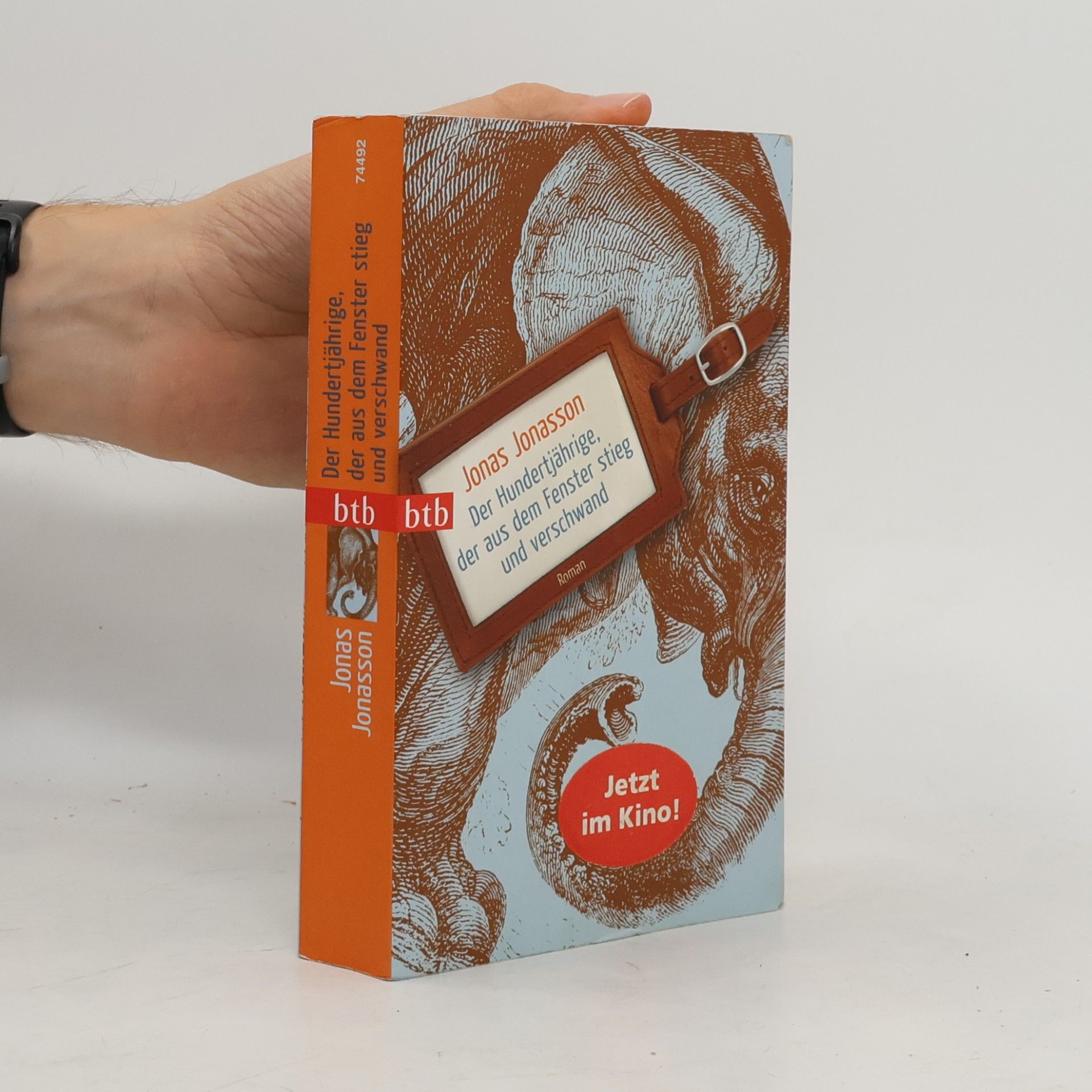 Jonas Jonasson Der Hundertjährige, der aus dem Fenster stieg und verschwand
