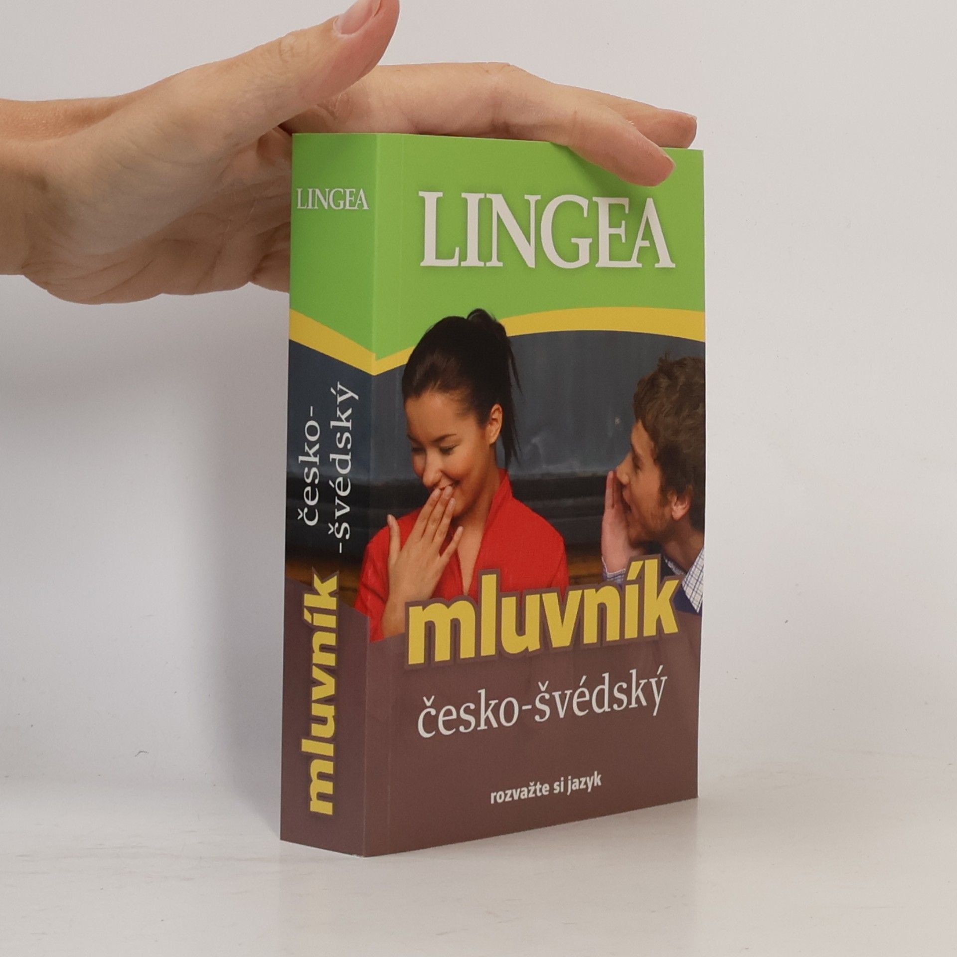 kolektiv Česko-švédský mluvník ... rozvažte si jazyk